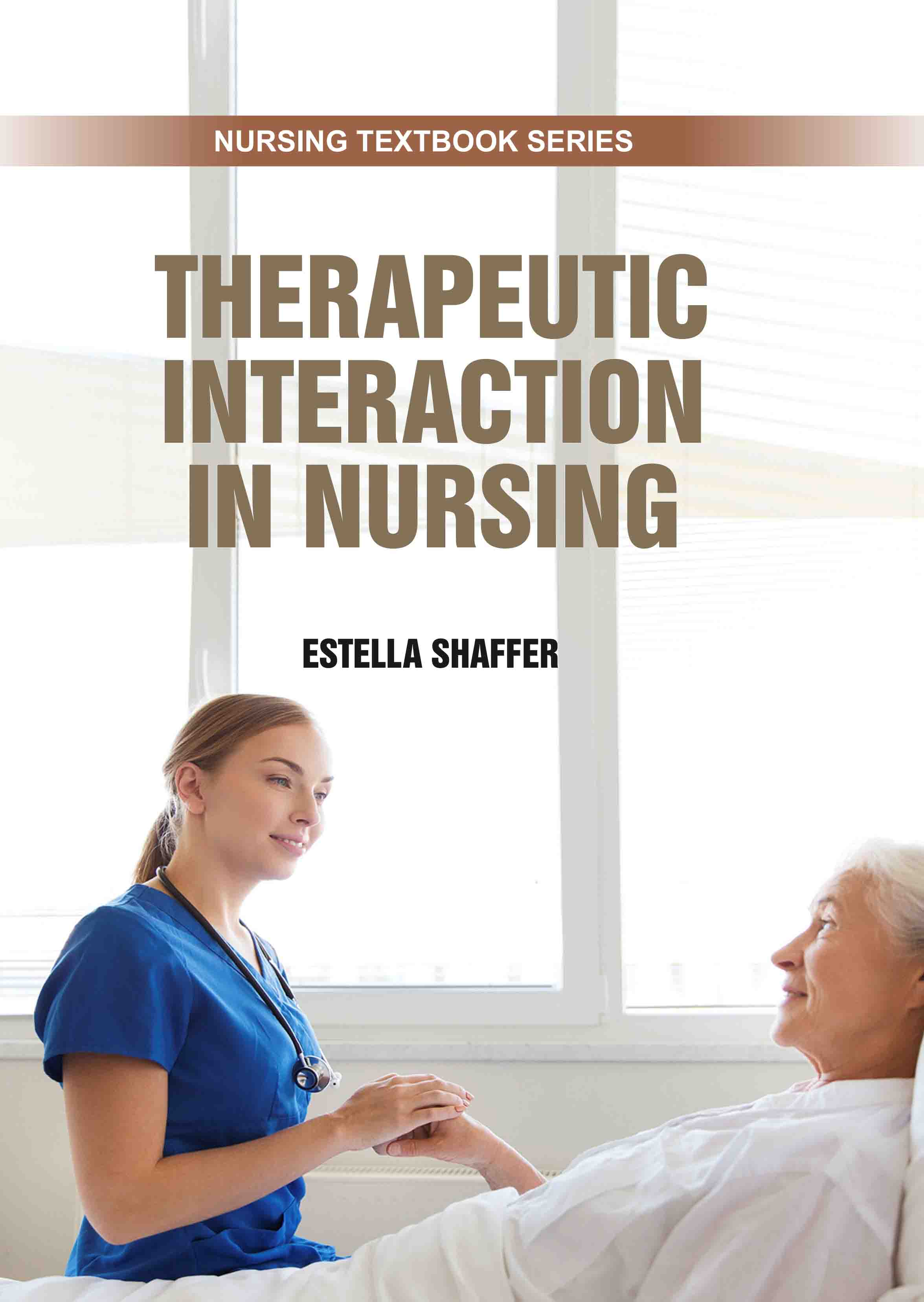 Therapeutic Interaction in Nursing 
