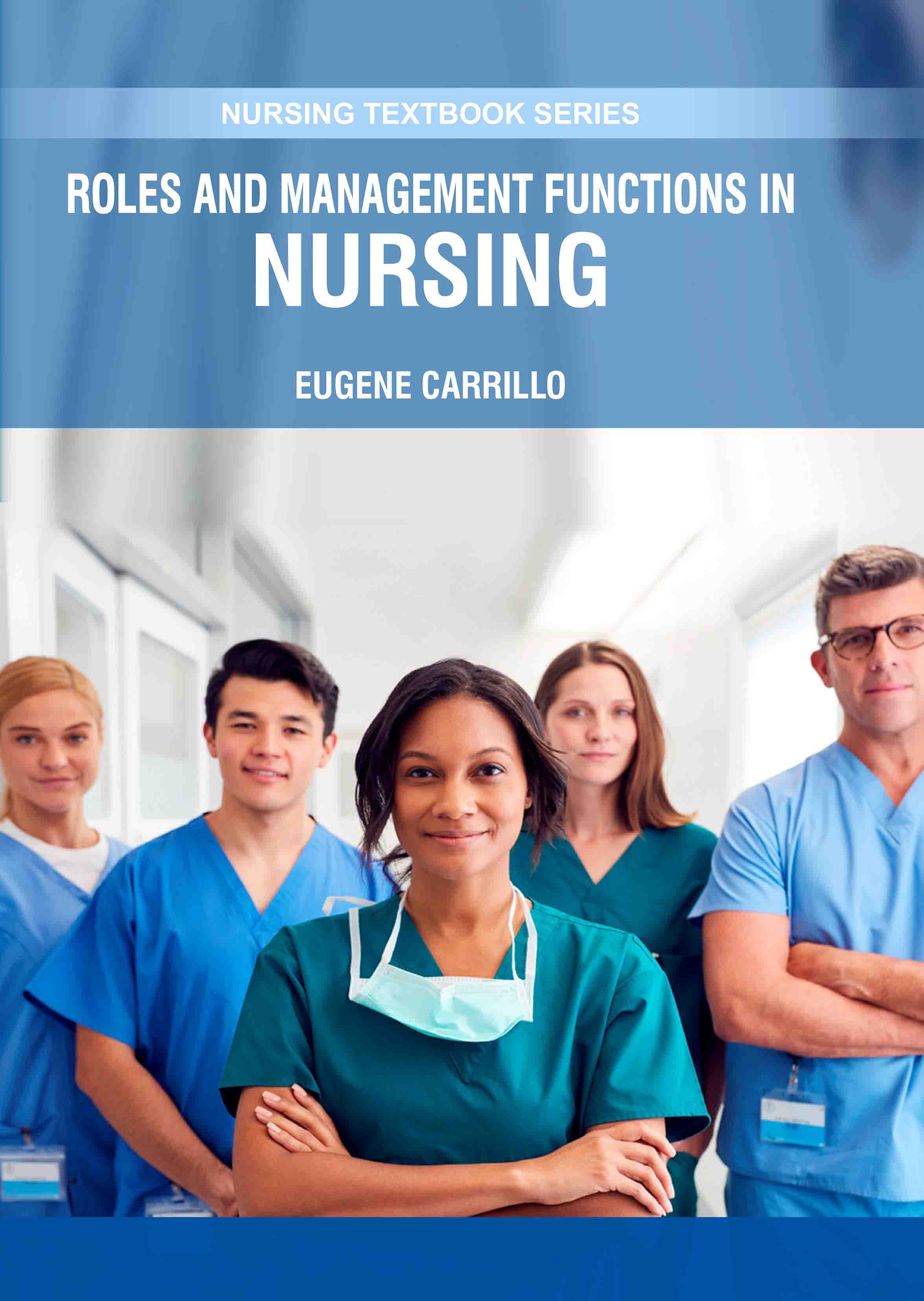 Roles & Management Functions in Nursing  