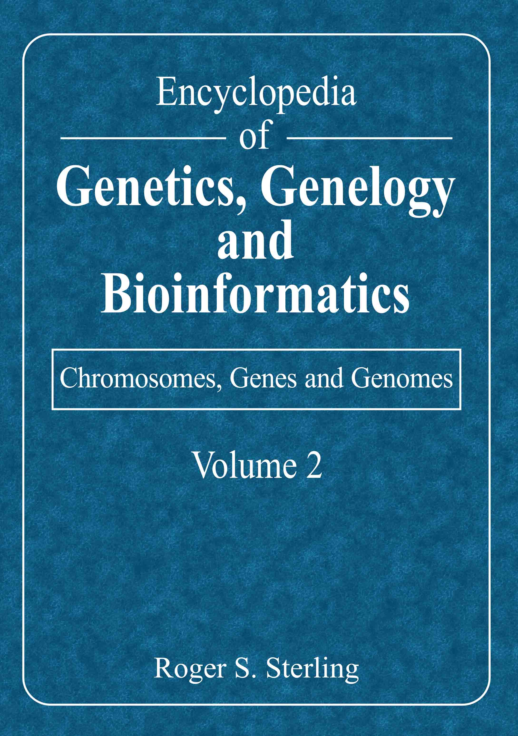 Chromosomes, Genes and Genomes