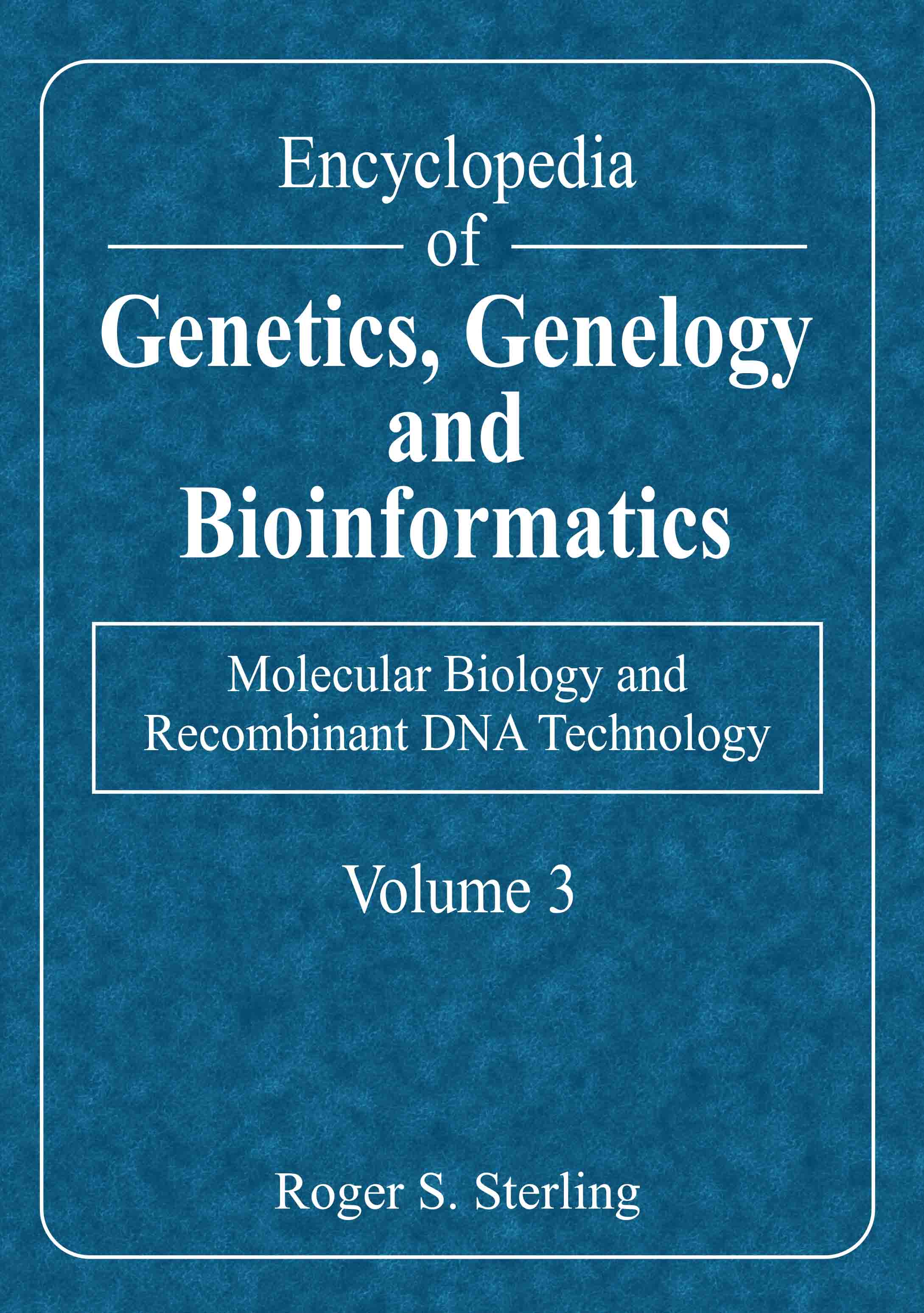 Molecular Biology and Recombinant DNA Technology