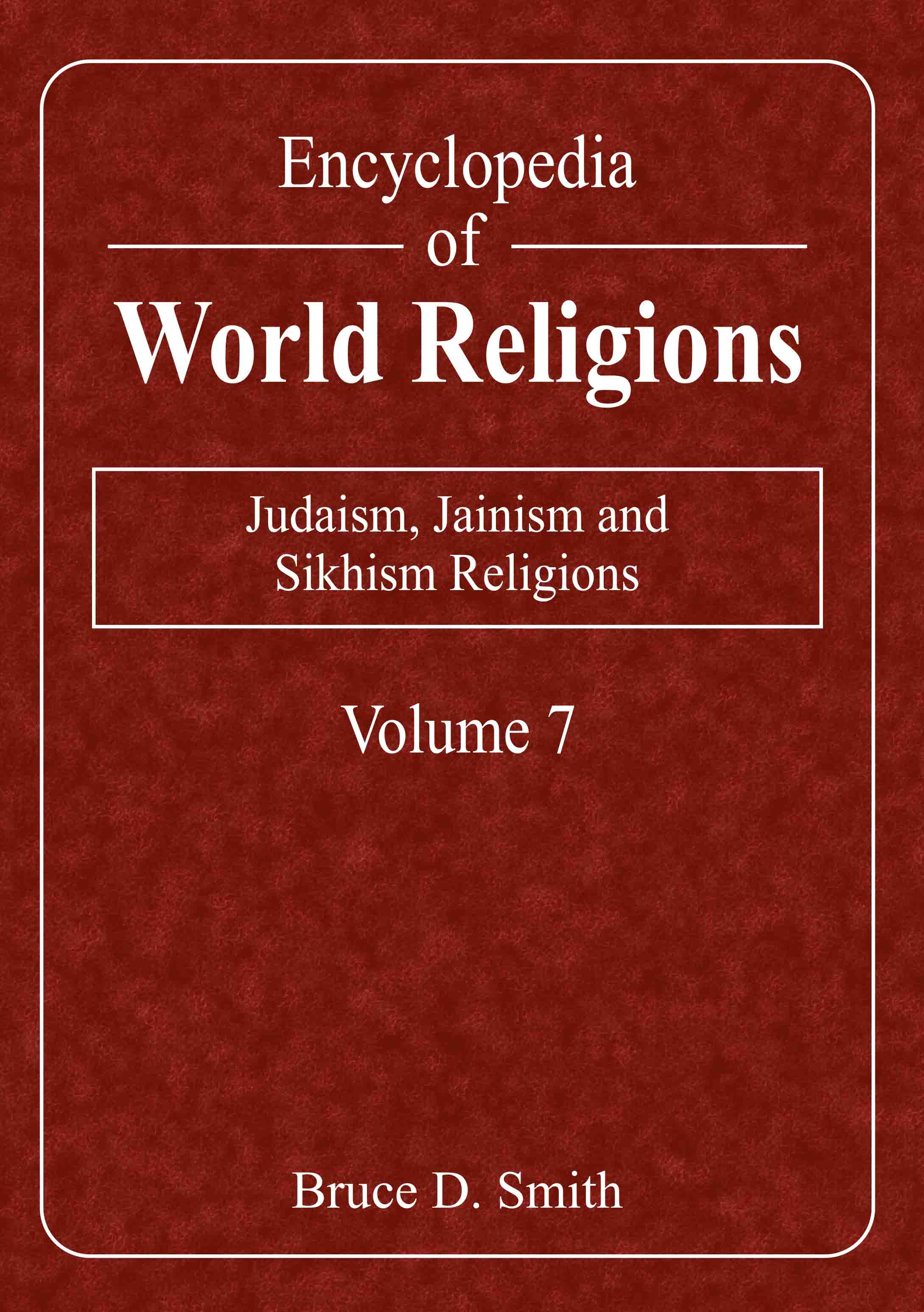 Judaism, Jainism and Sikhism Religions