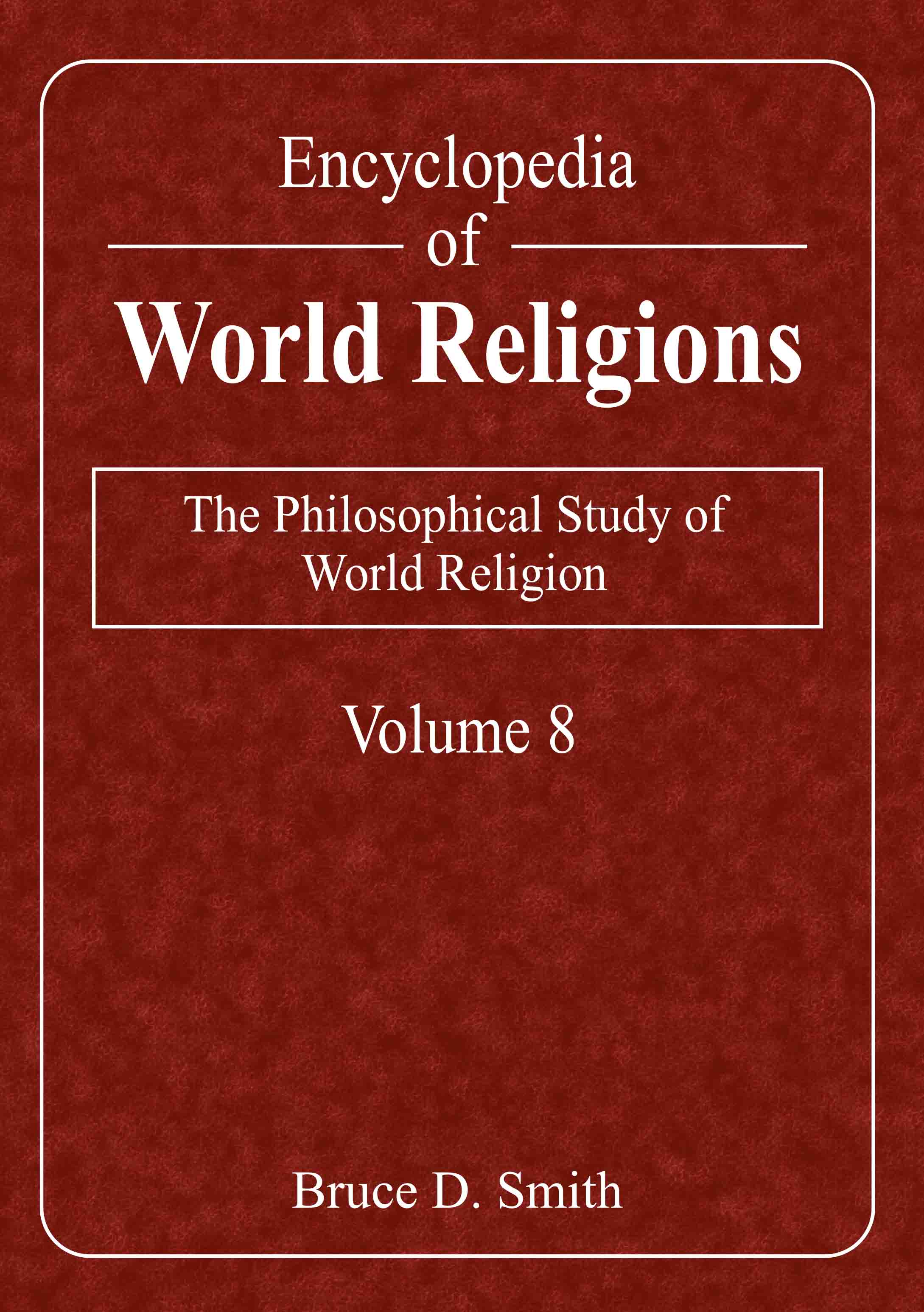 The Philosophical Study of World Religion