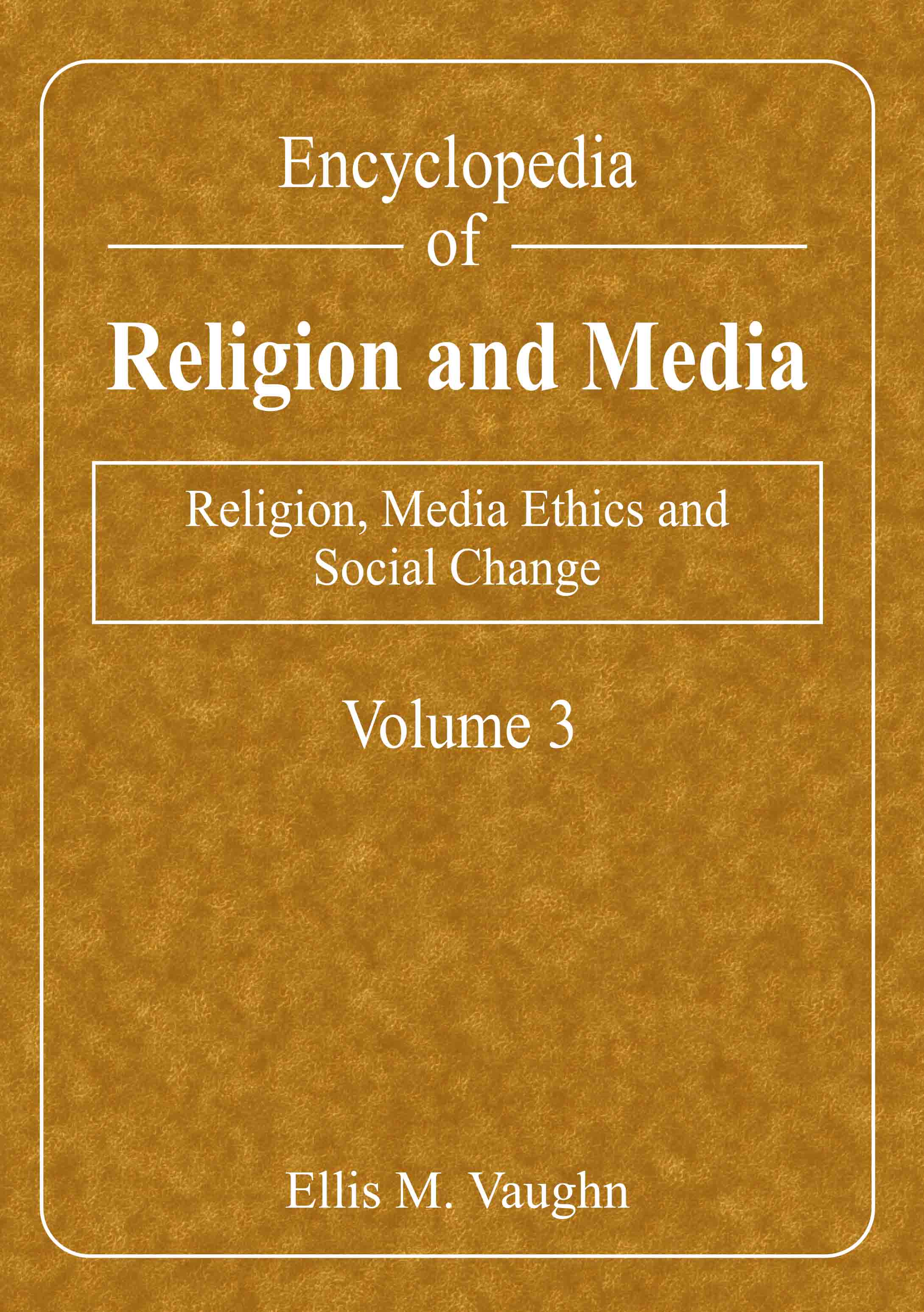 Religion, Media Ethics and Social Change