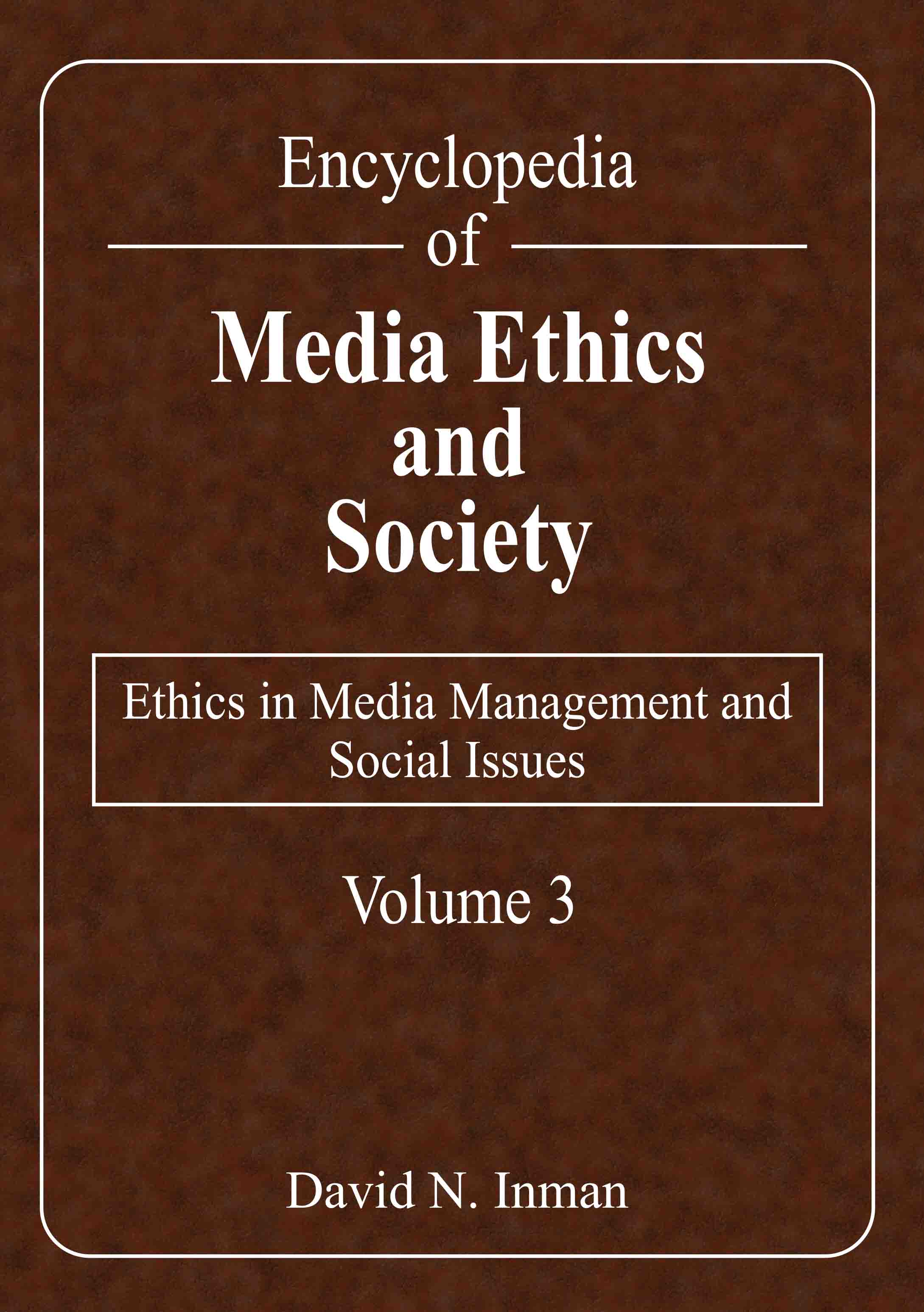 Ethics in Media Management and Social Issues