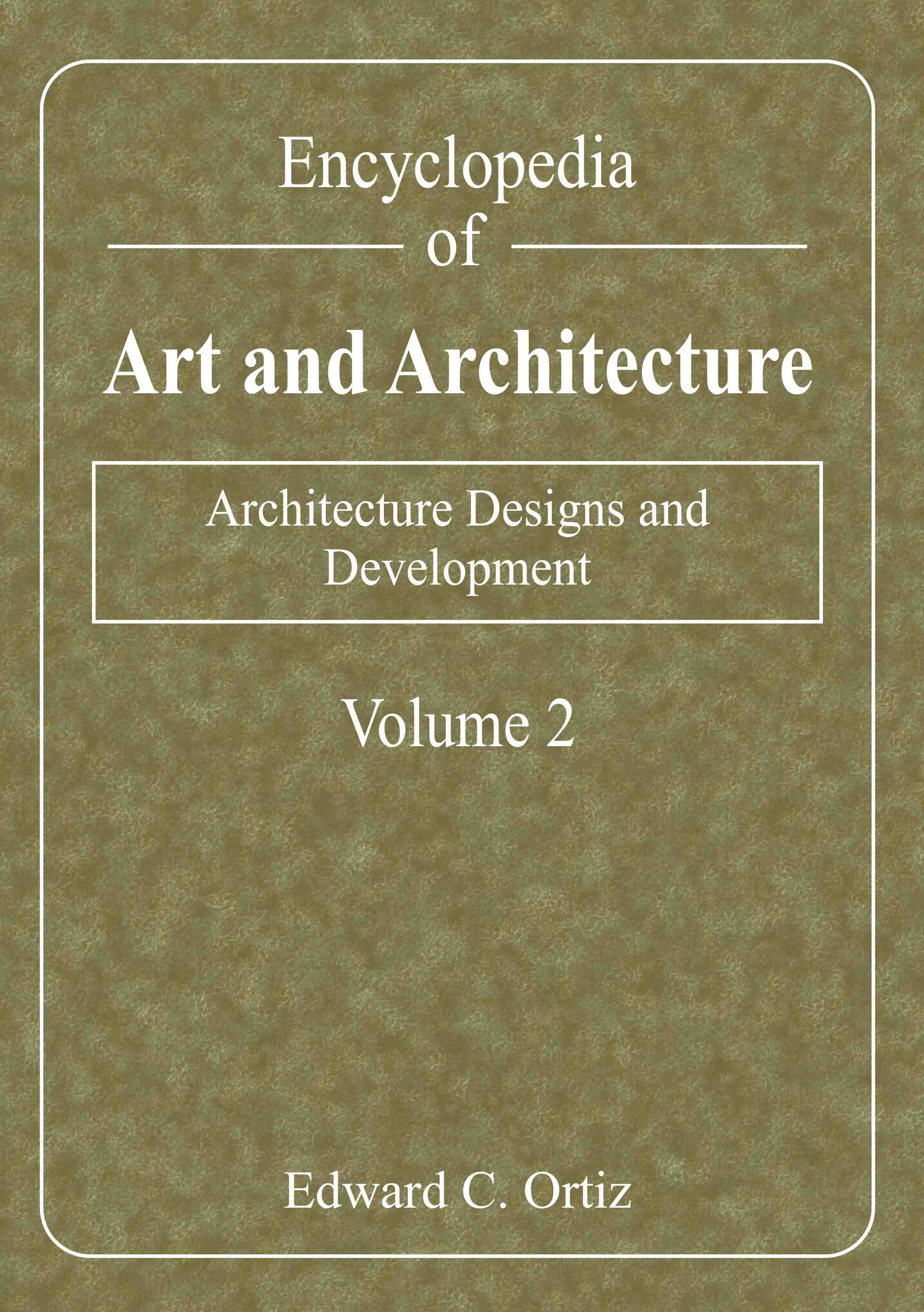 Architecture Designs and Development