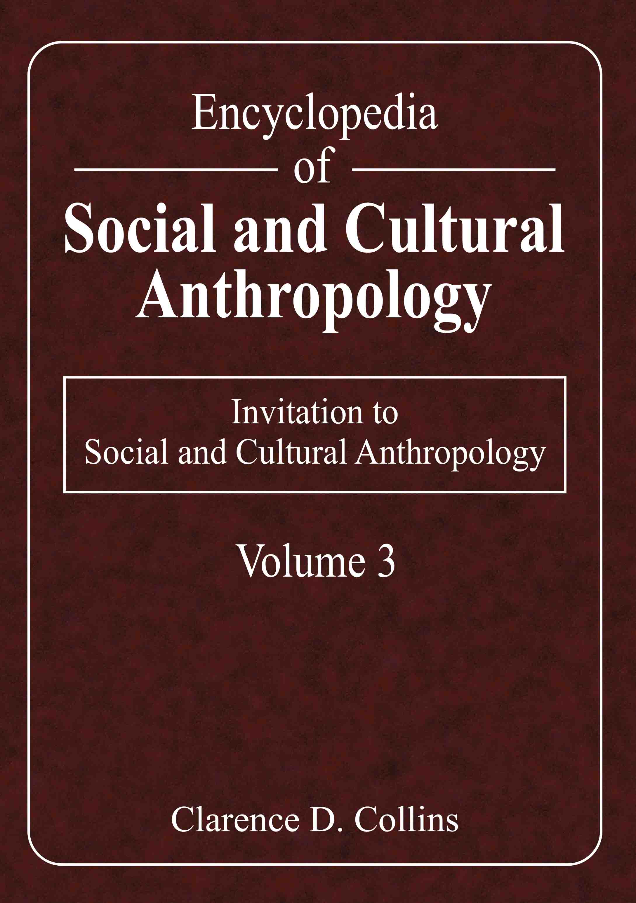 Invitation to Social and Cultural Anthropology