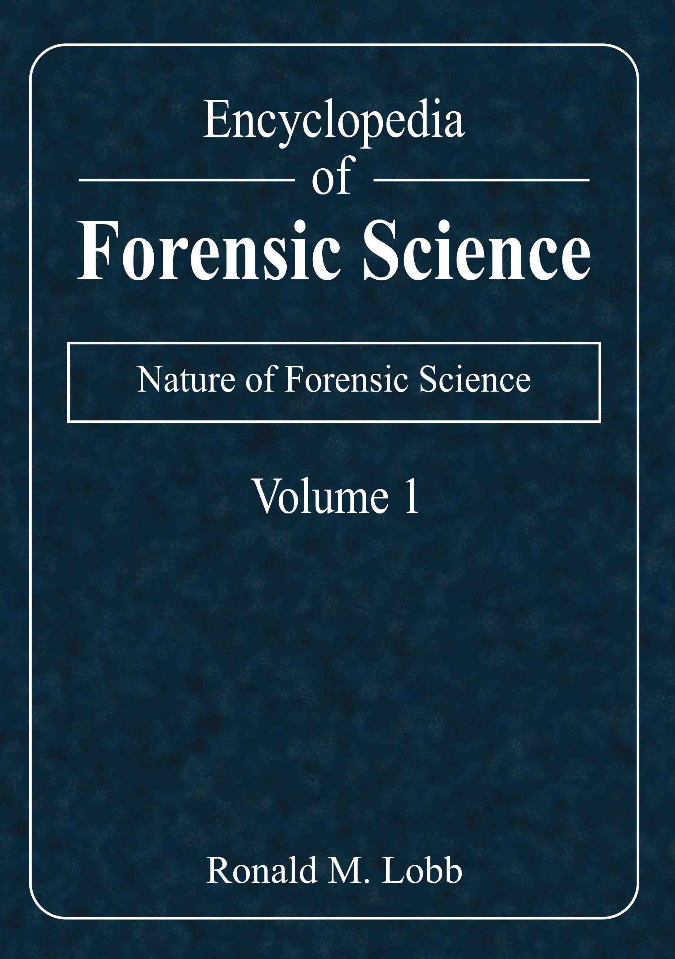 Nature of Forensic Science