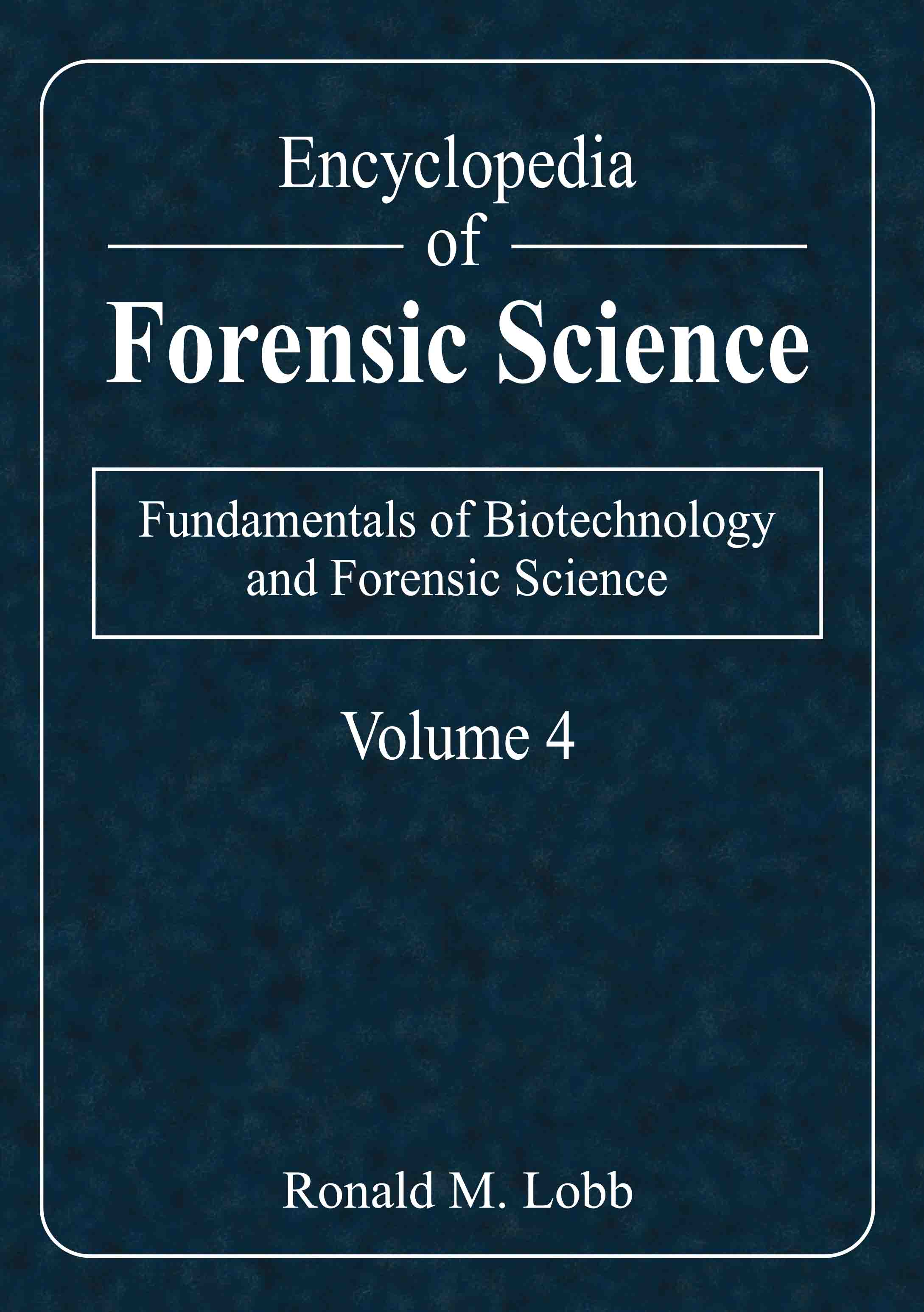 Fundamentals of Biotechnology and Forensic Science