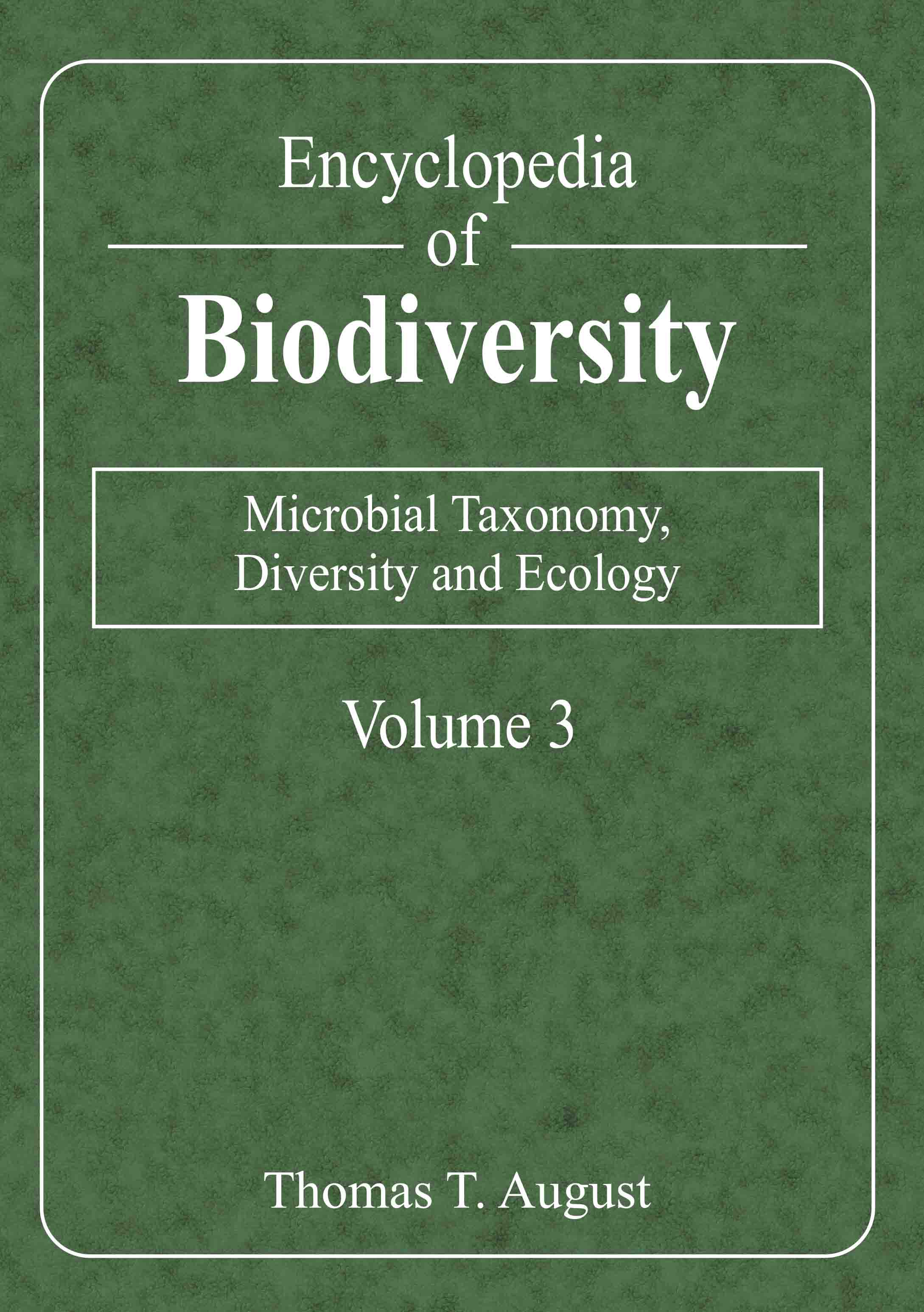 Microbial Taxonomy, Diversity and Ecology