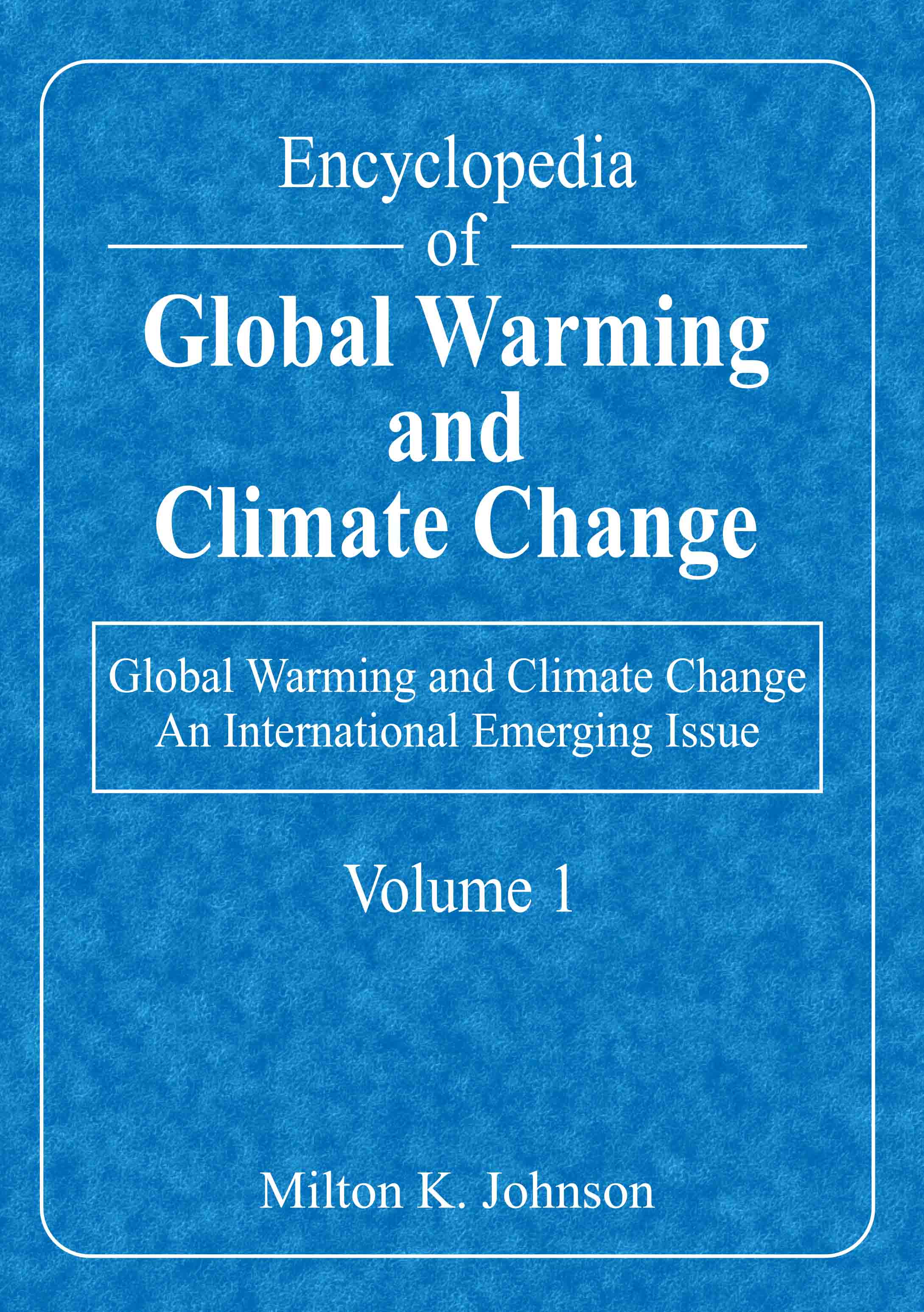 Global Warming and Climate Change-An International Emerging Issue