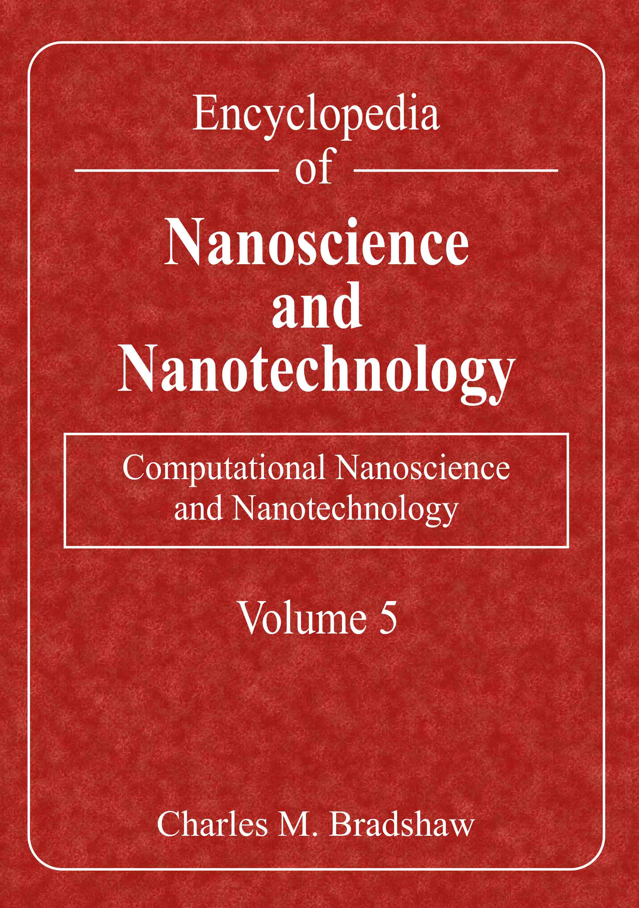 Computational Nanoscience and Nanotechnology