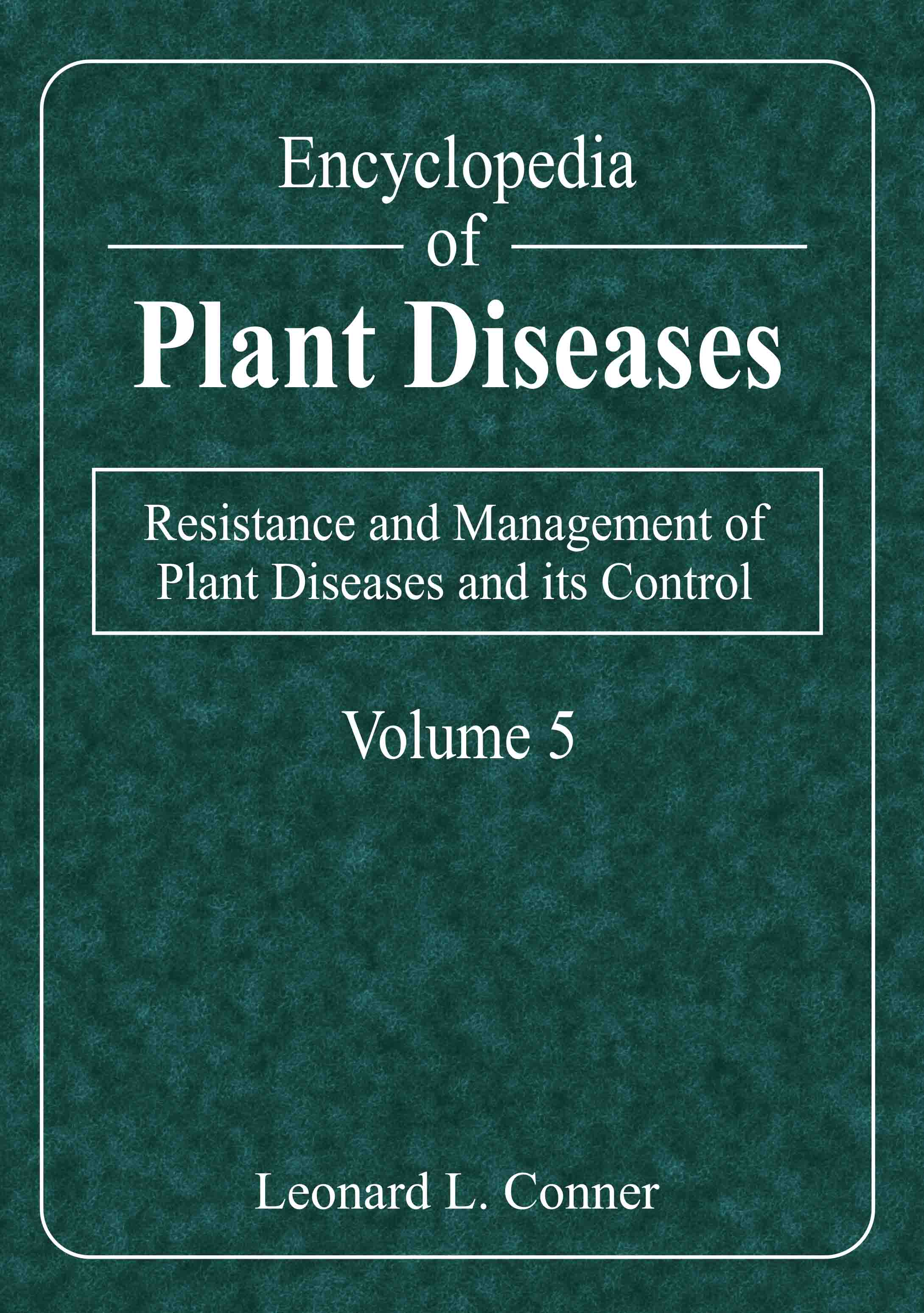 Resistance and Management of Plant Diseases and its Control