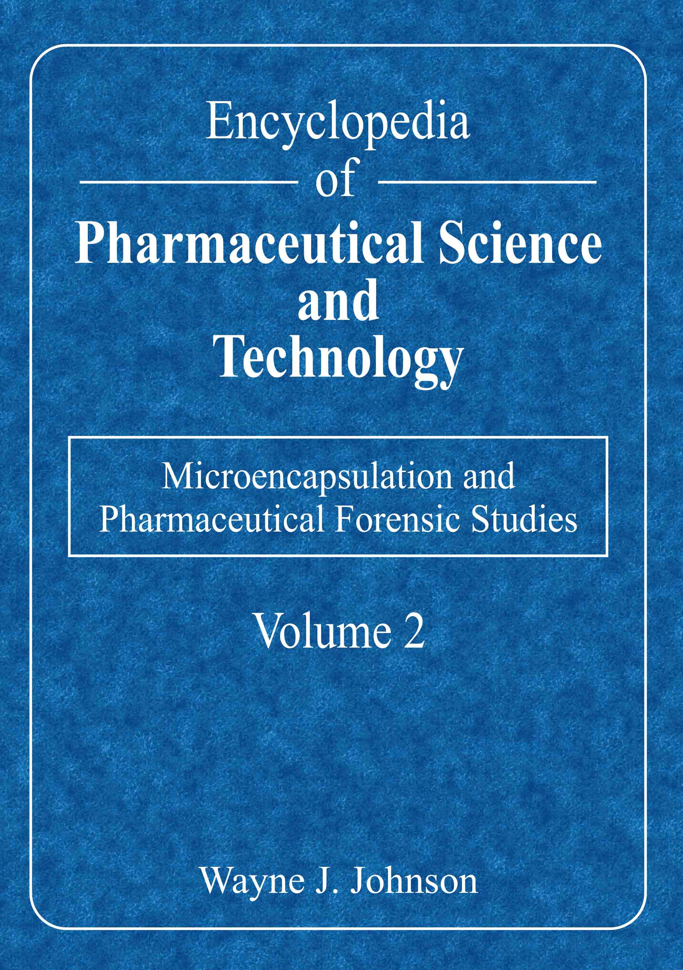 Microencapsulation and Pharmaceutical Forensic Studies