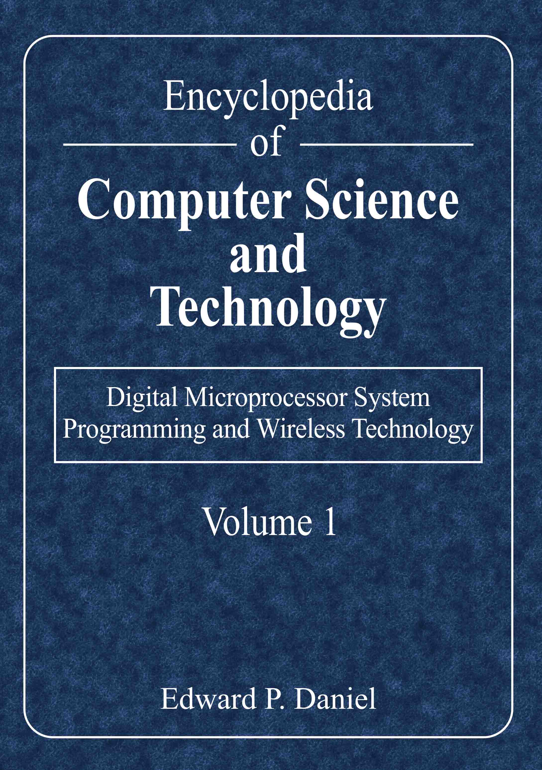 Digital Microprocessor System Programming and Wireless Technology