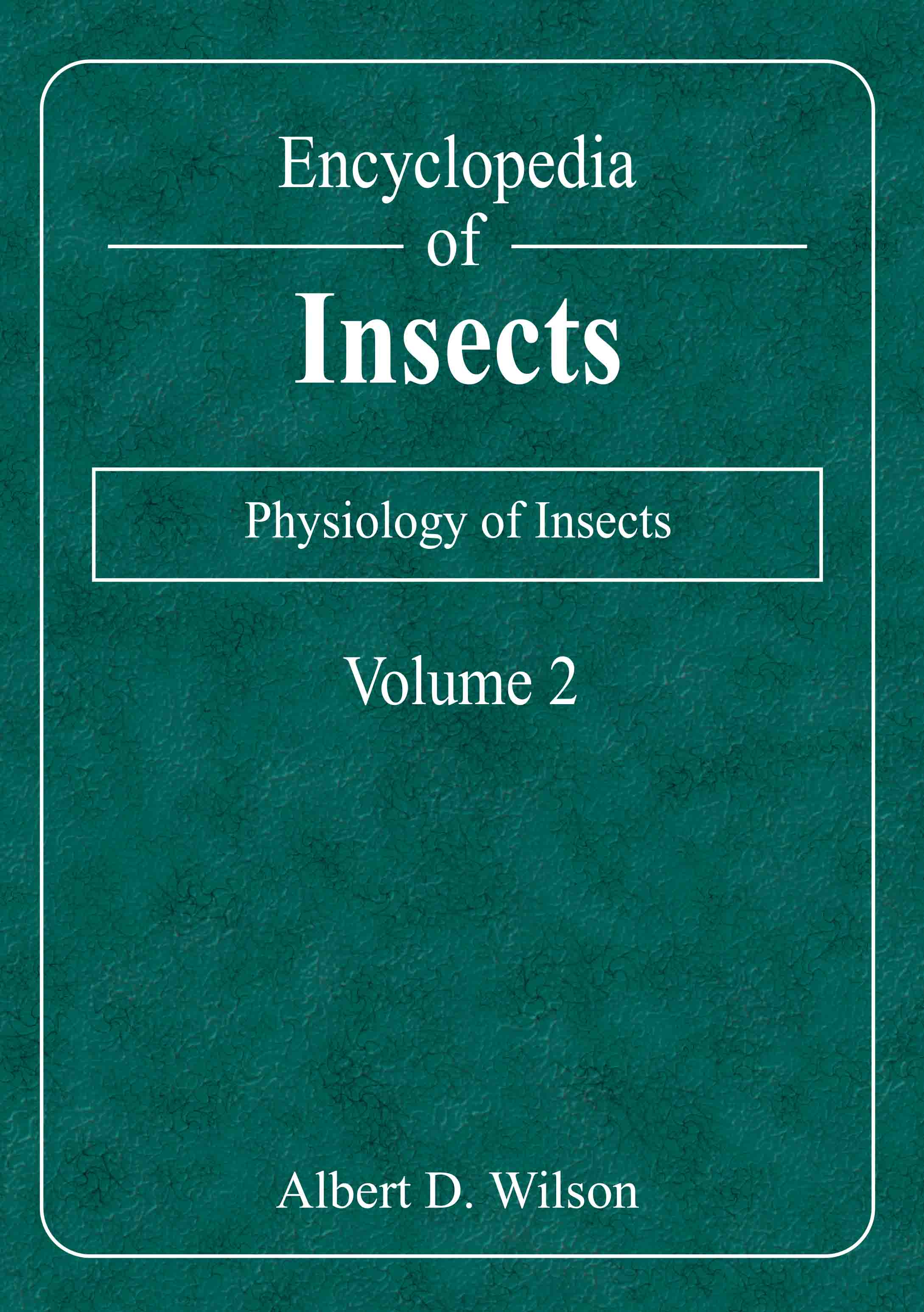 Physiology of Insects