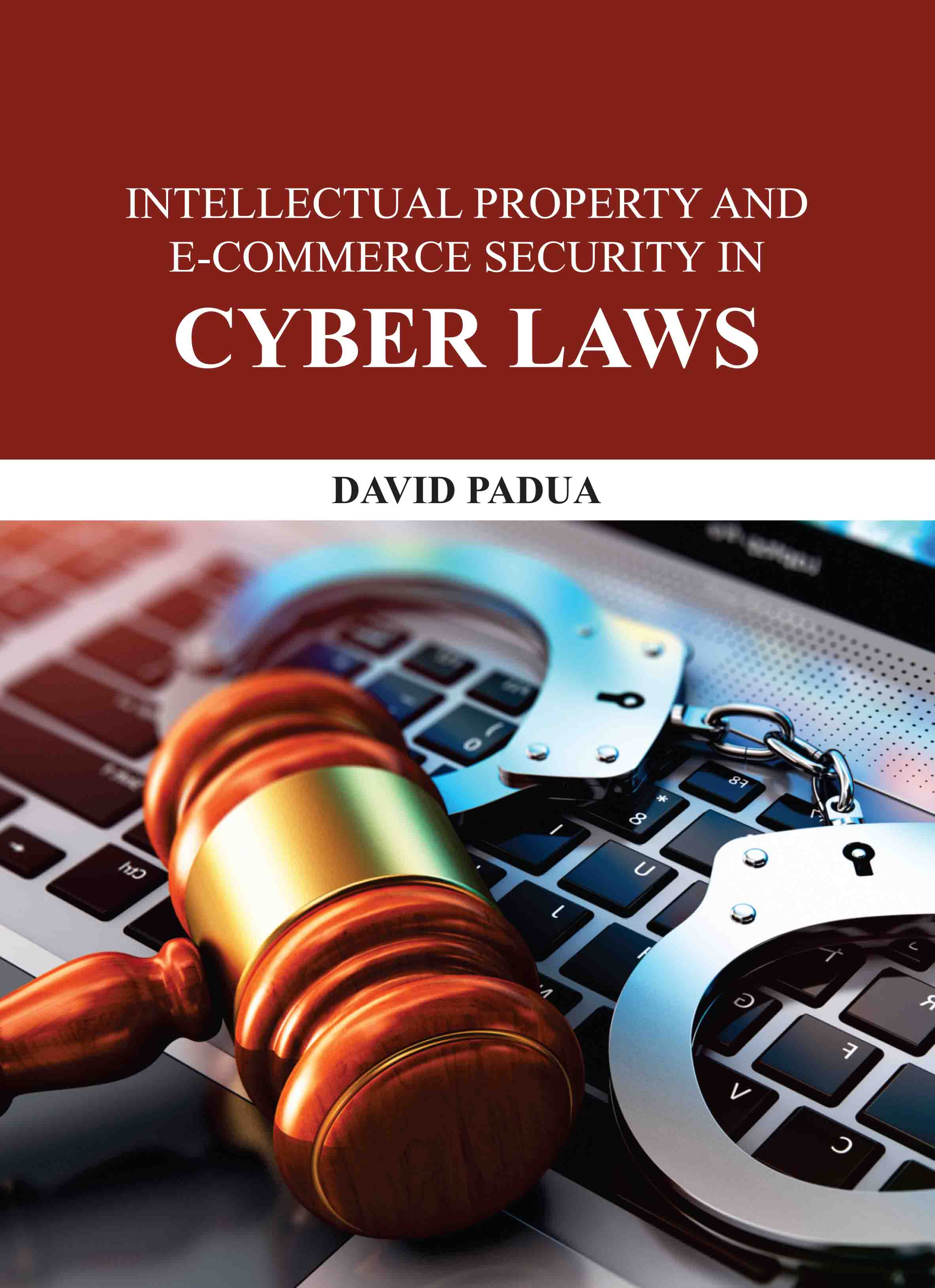 Intellectual Property and E-commerce Security in Cyber Laws