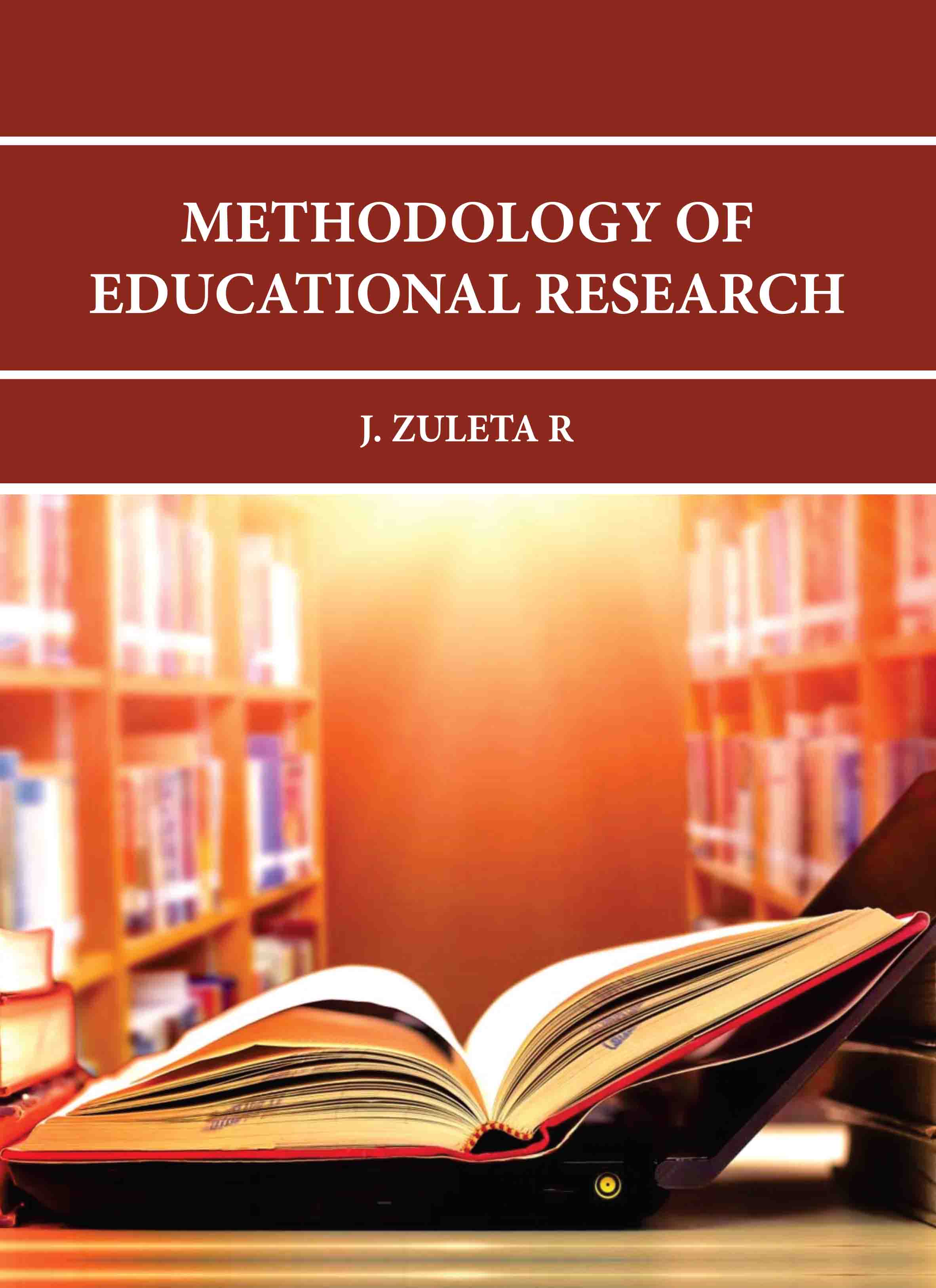 Methodology of Educational Research