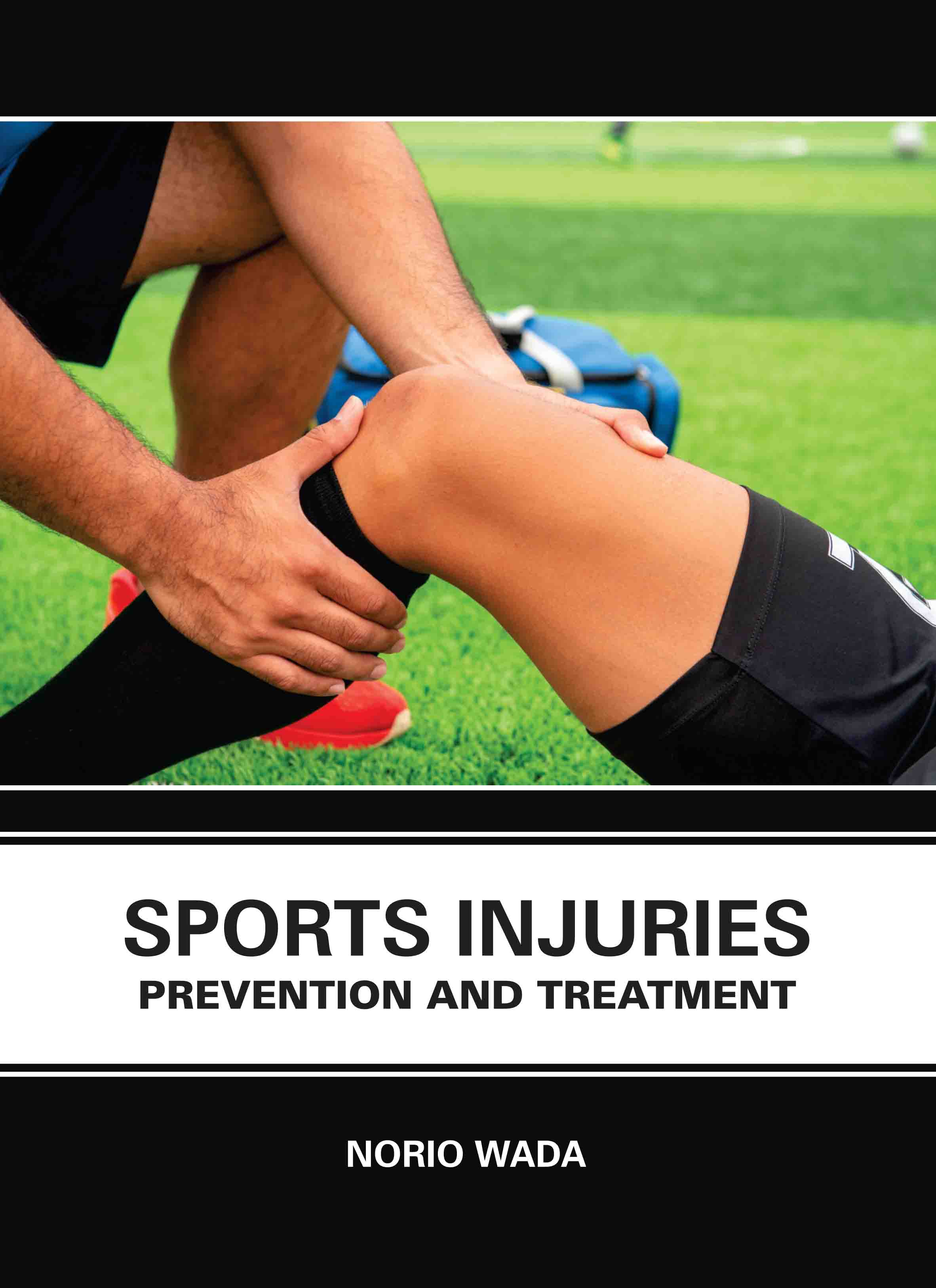 Sports Injuries: Prevention and Treatment