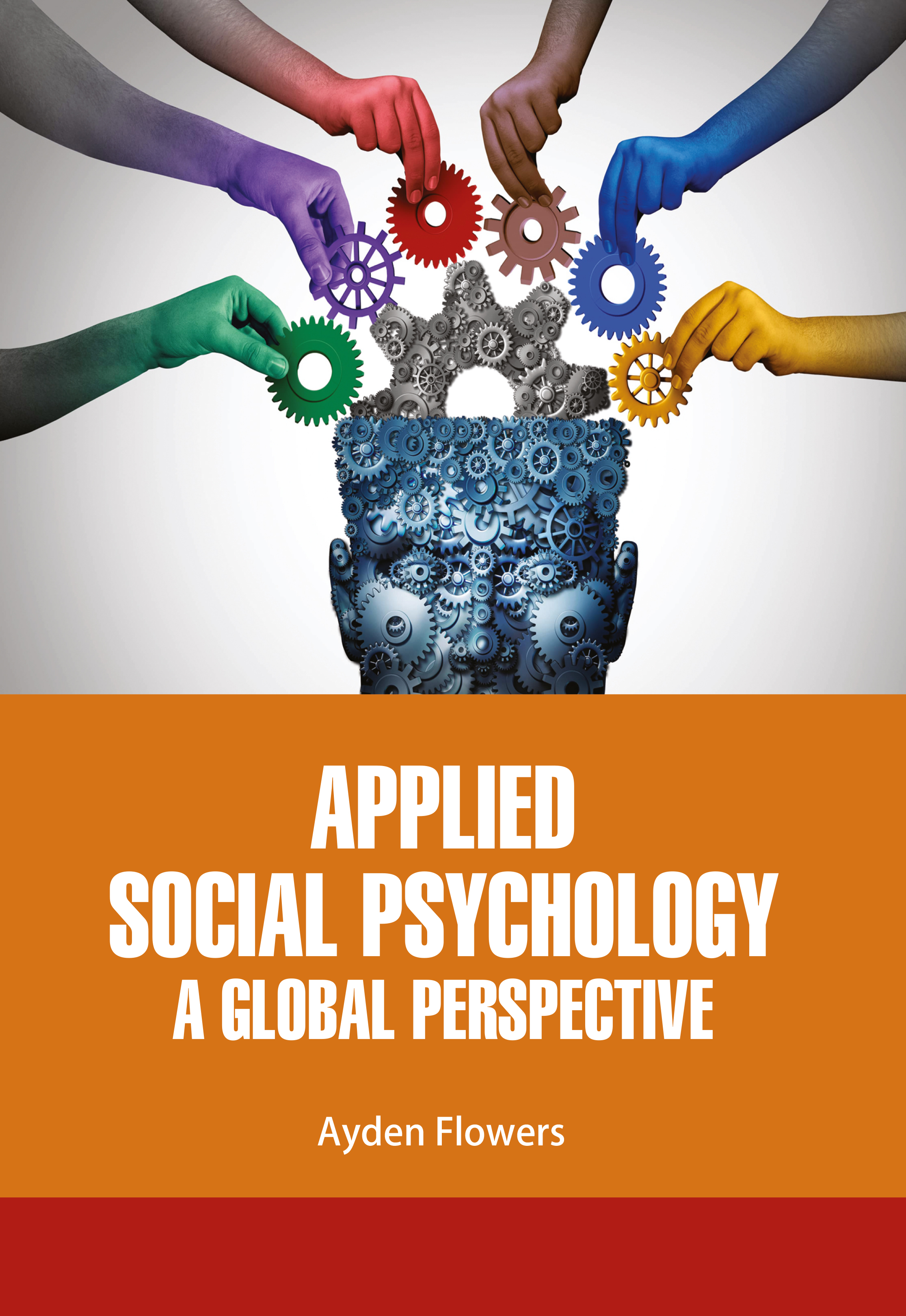 Applied Social Psychology: A Global Perspective