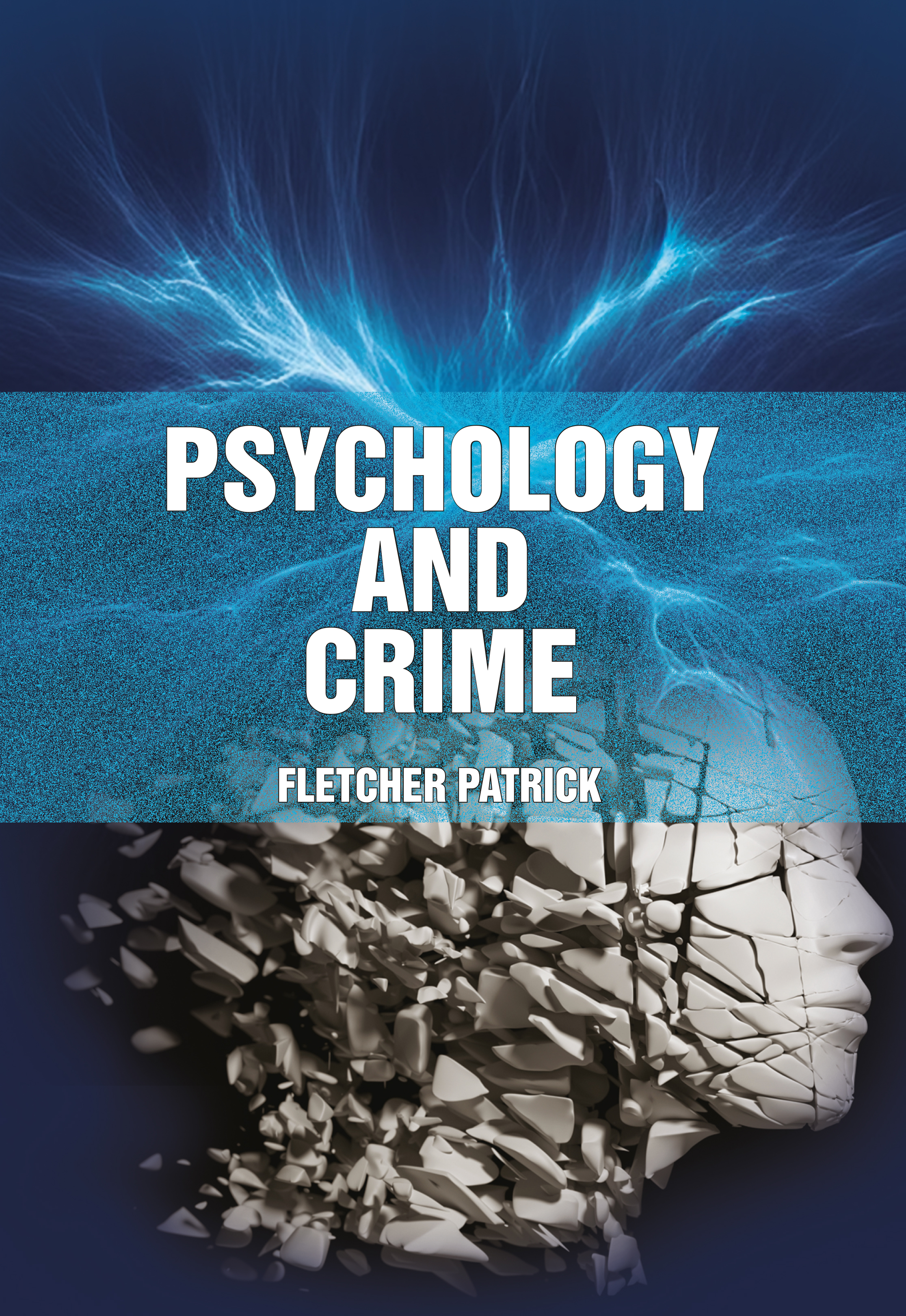 Psychology and Crime