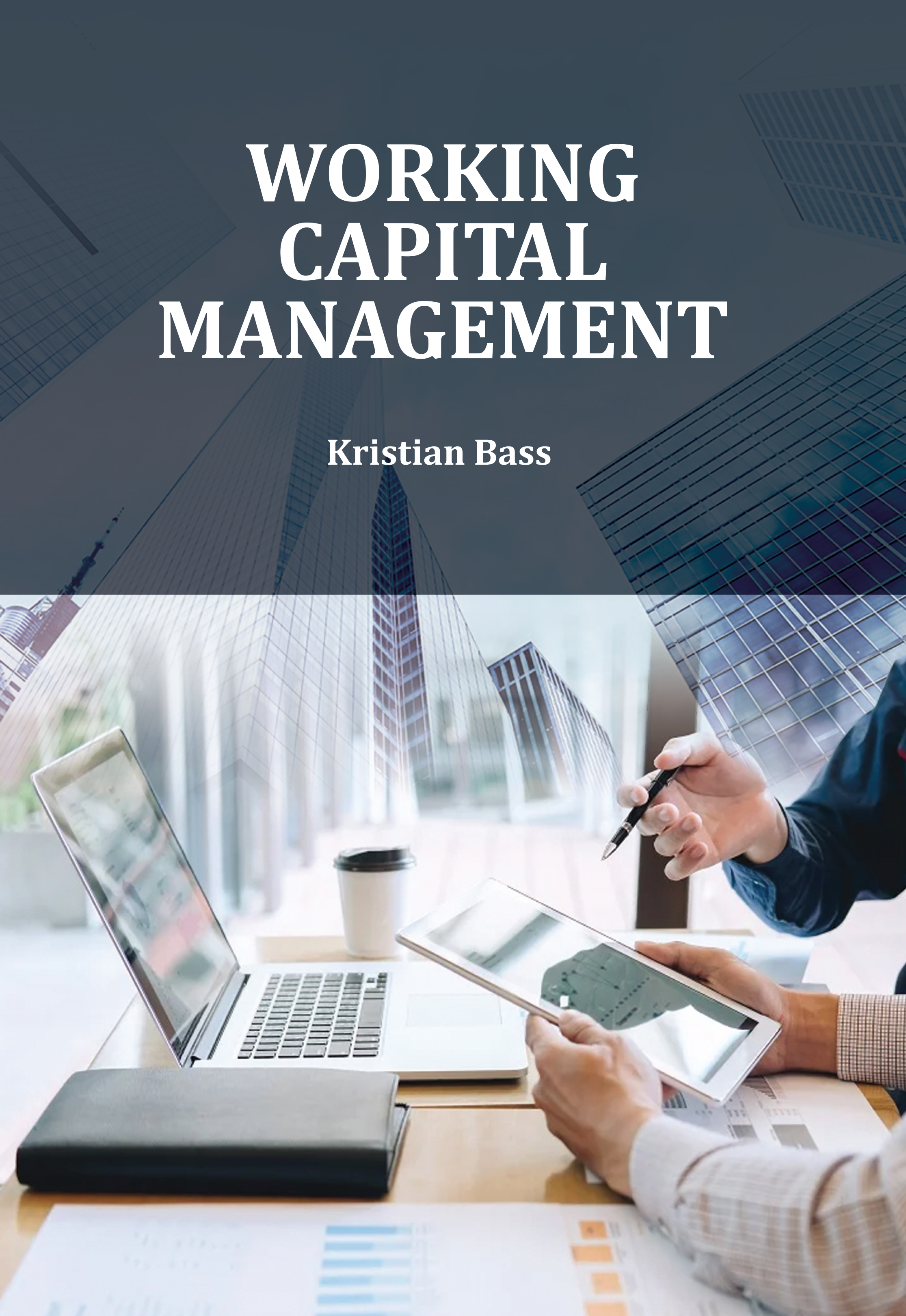 Working Capital Management