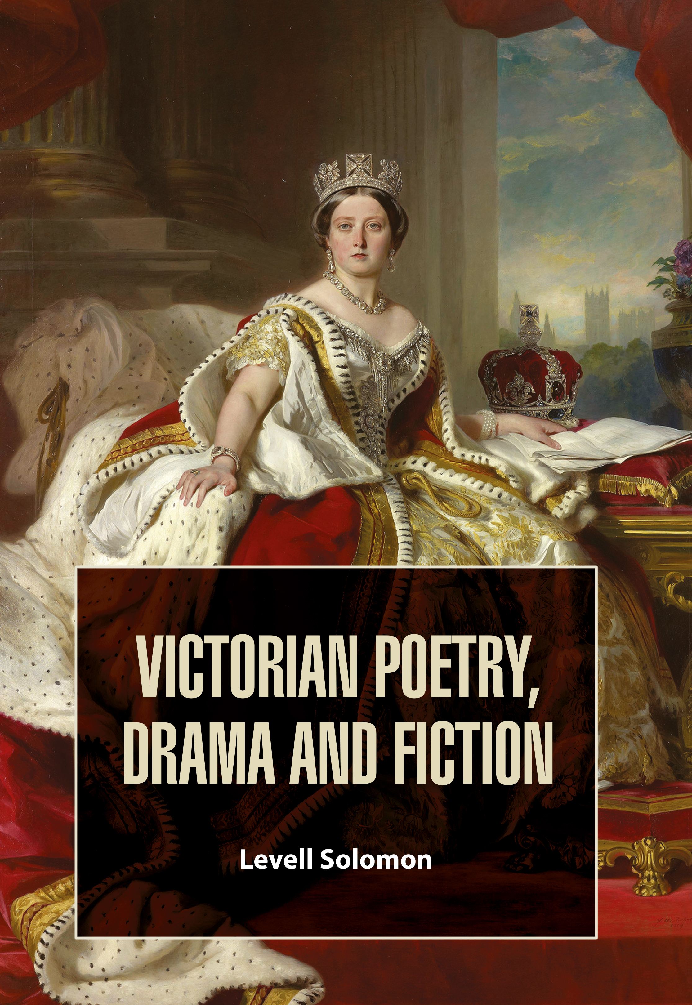 Victorian Poetry, Drama and Fiction