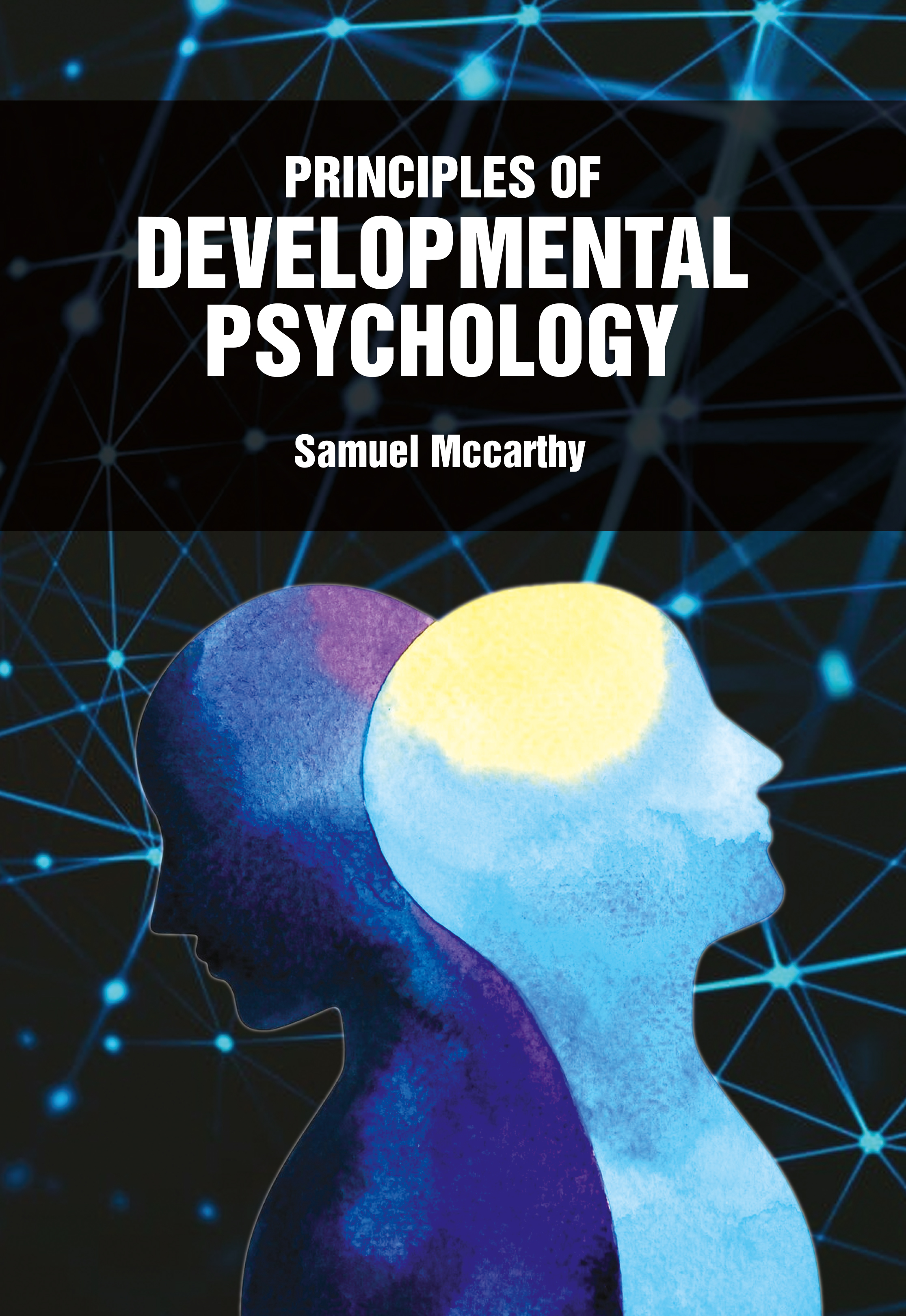 Principles of Developmental Psychology