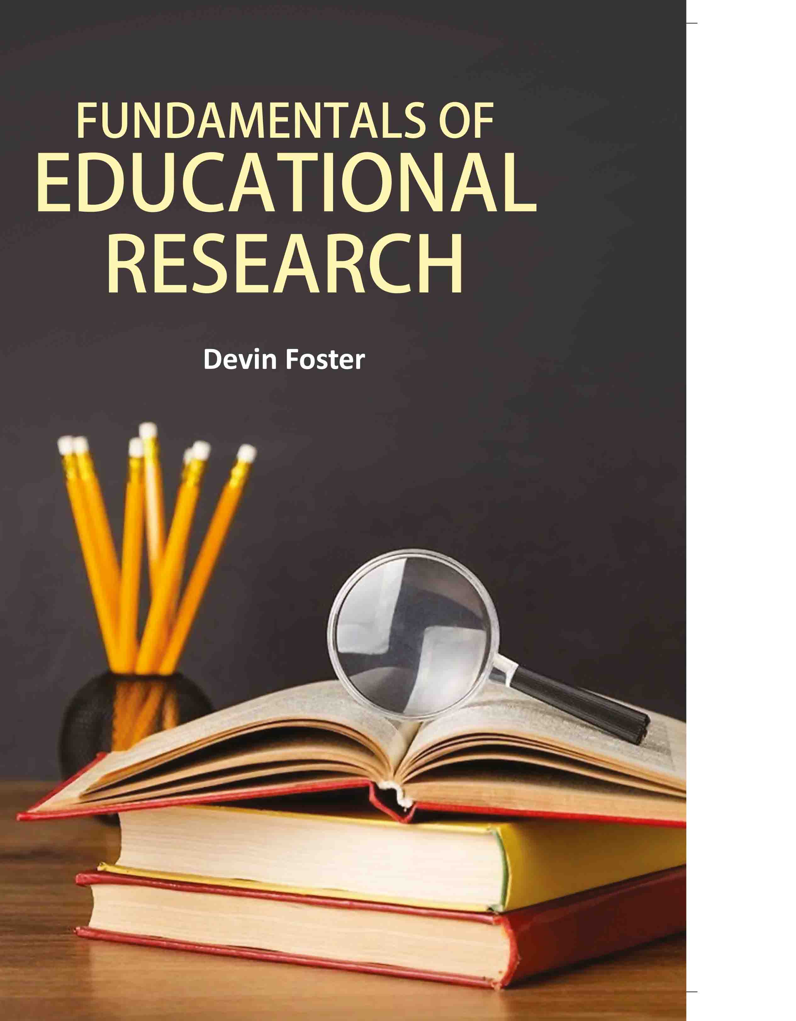 Fundamentals of Educational Research