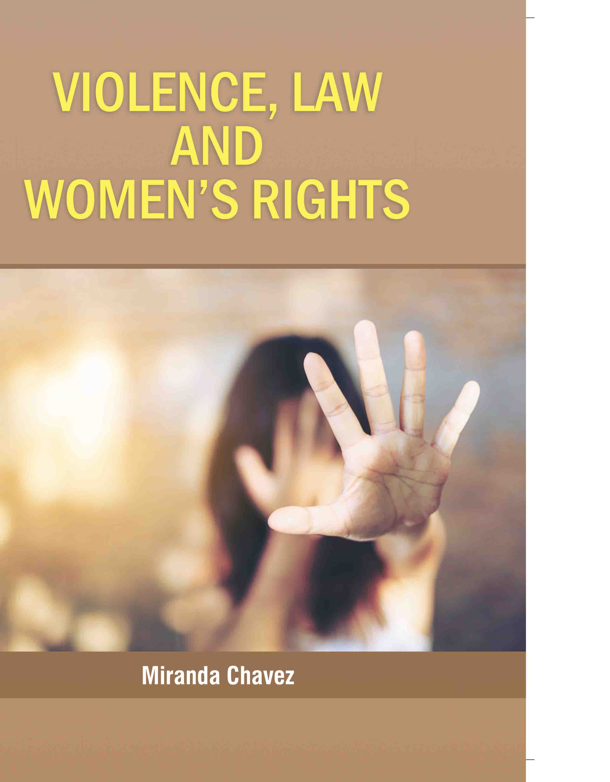 Violence, Law And WomeníS Rights