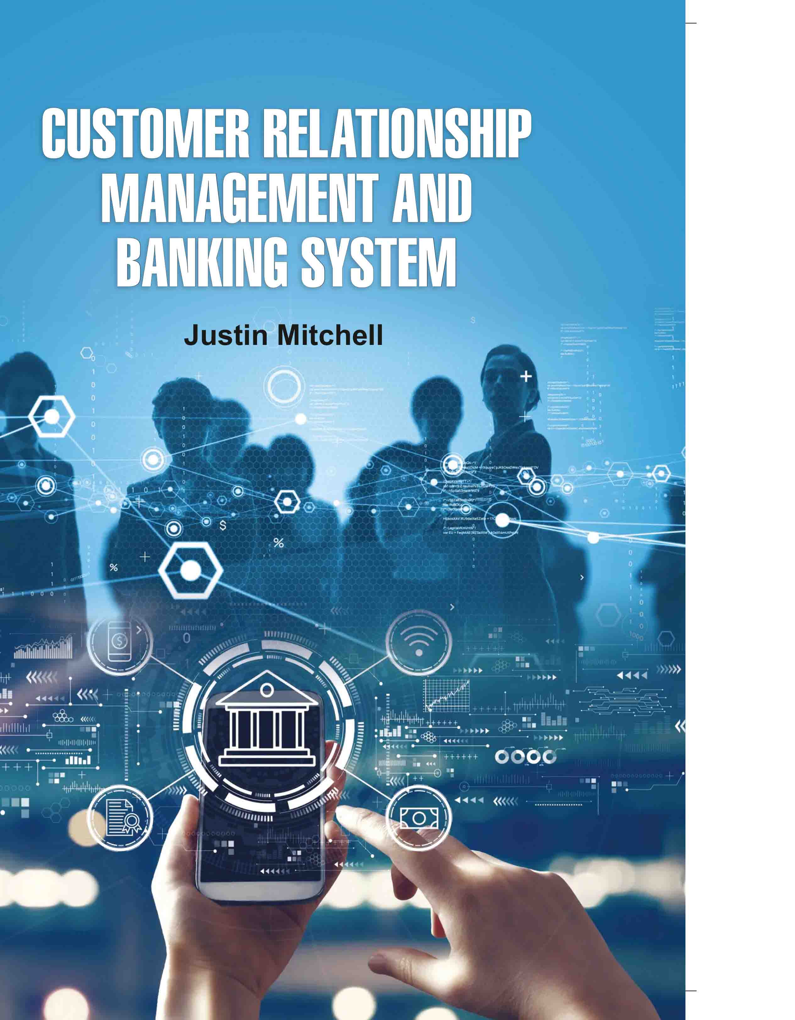 Customer Relationship Management and Banking System