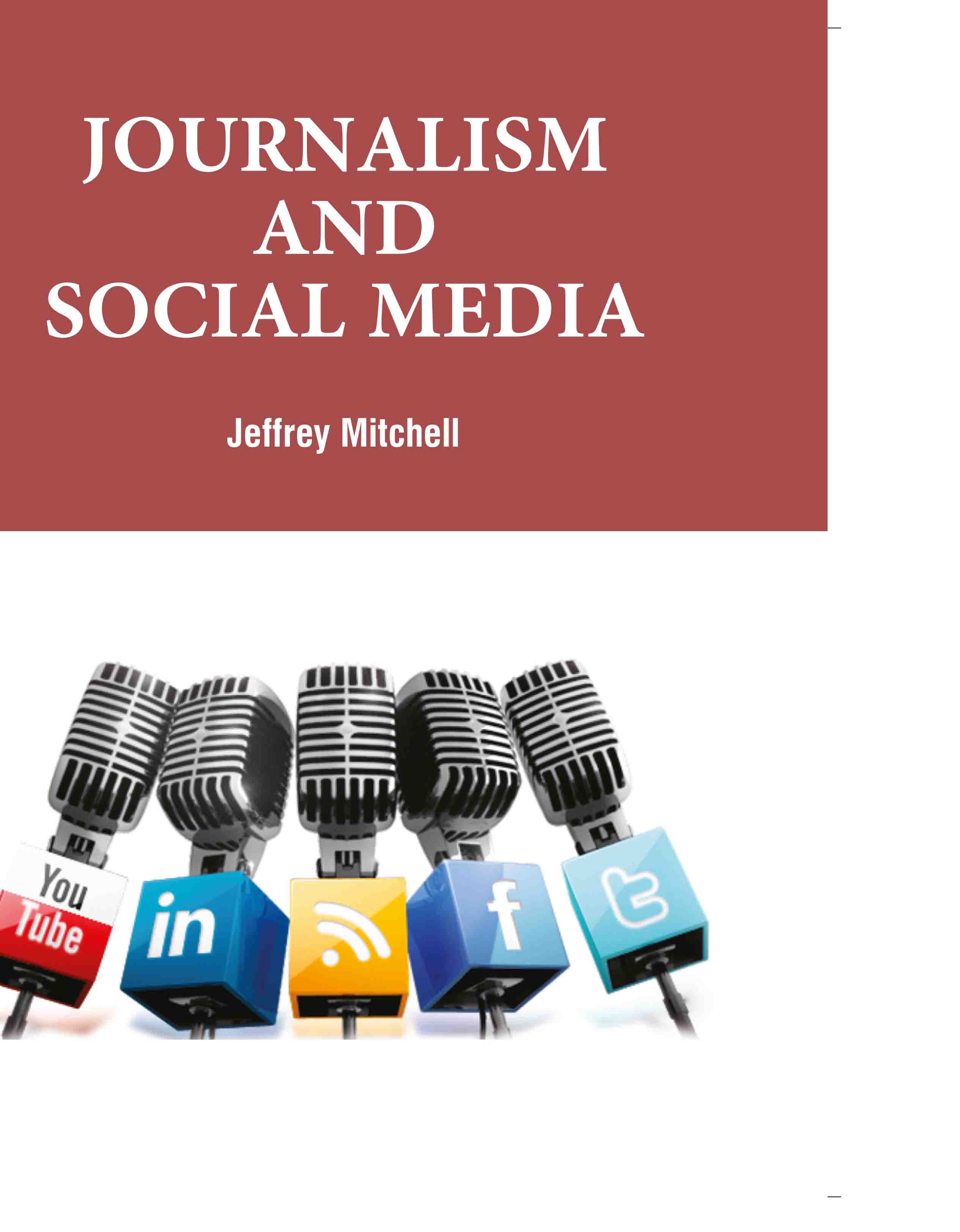 Journalism and Social Media