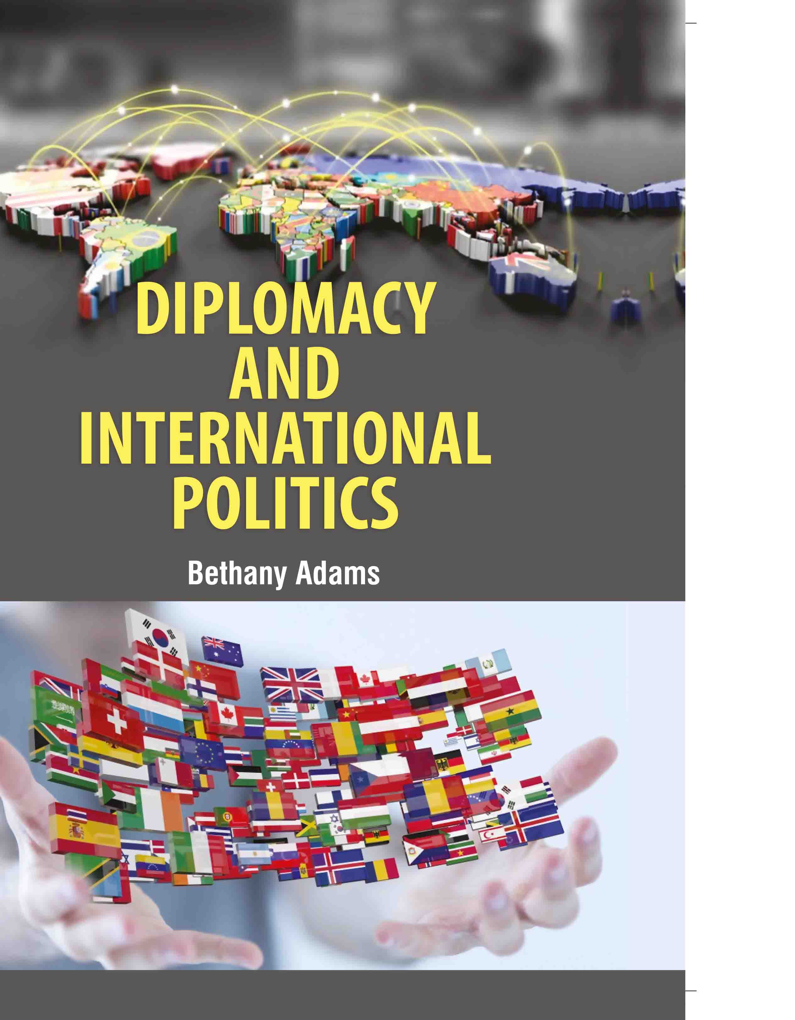 Diplomacy and International Politics