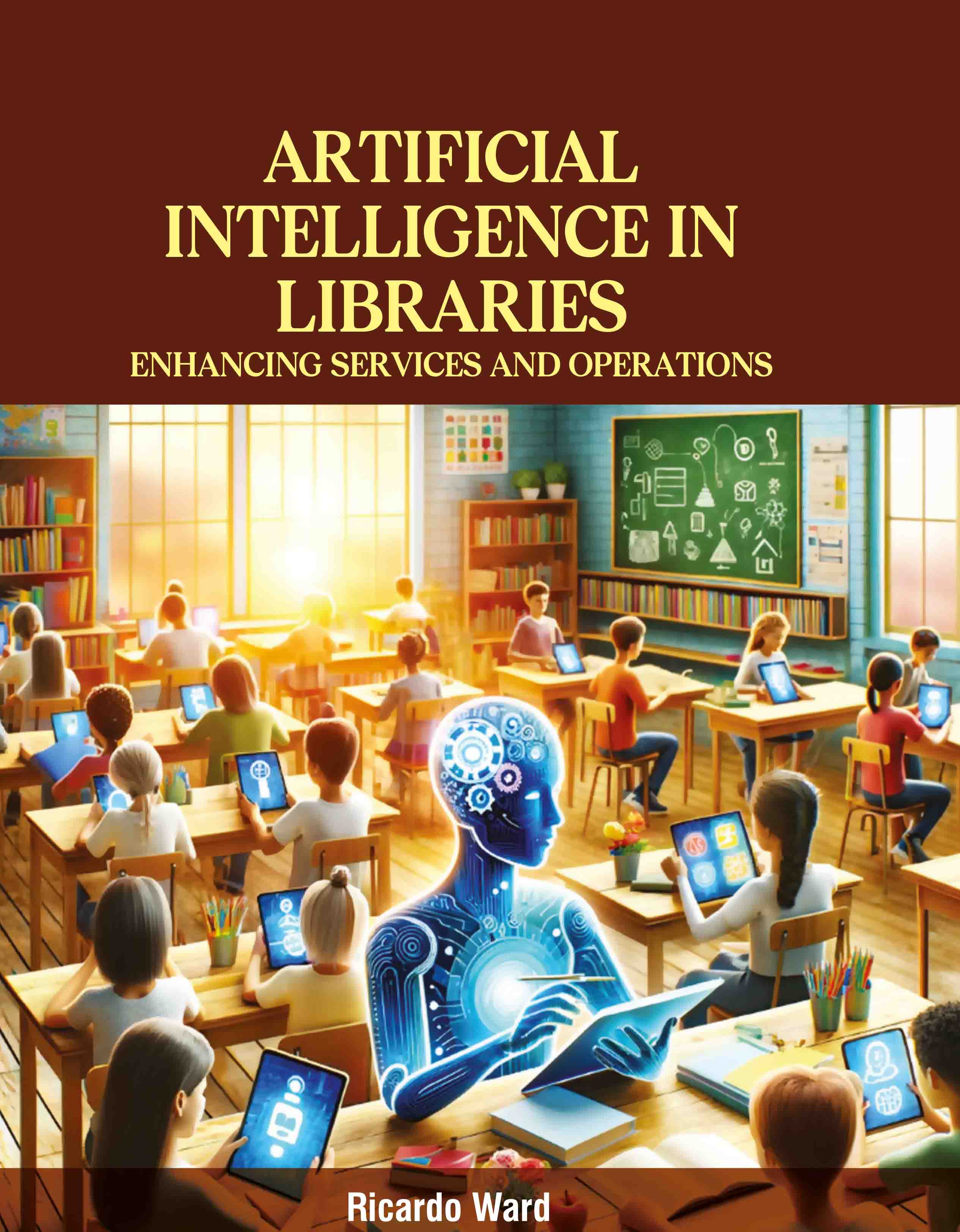 Artificial Intelligence in Libraries: Enhancing Services and Operations