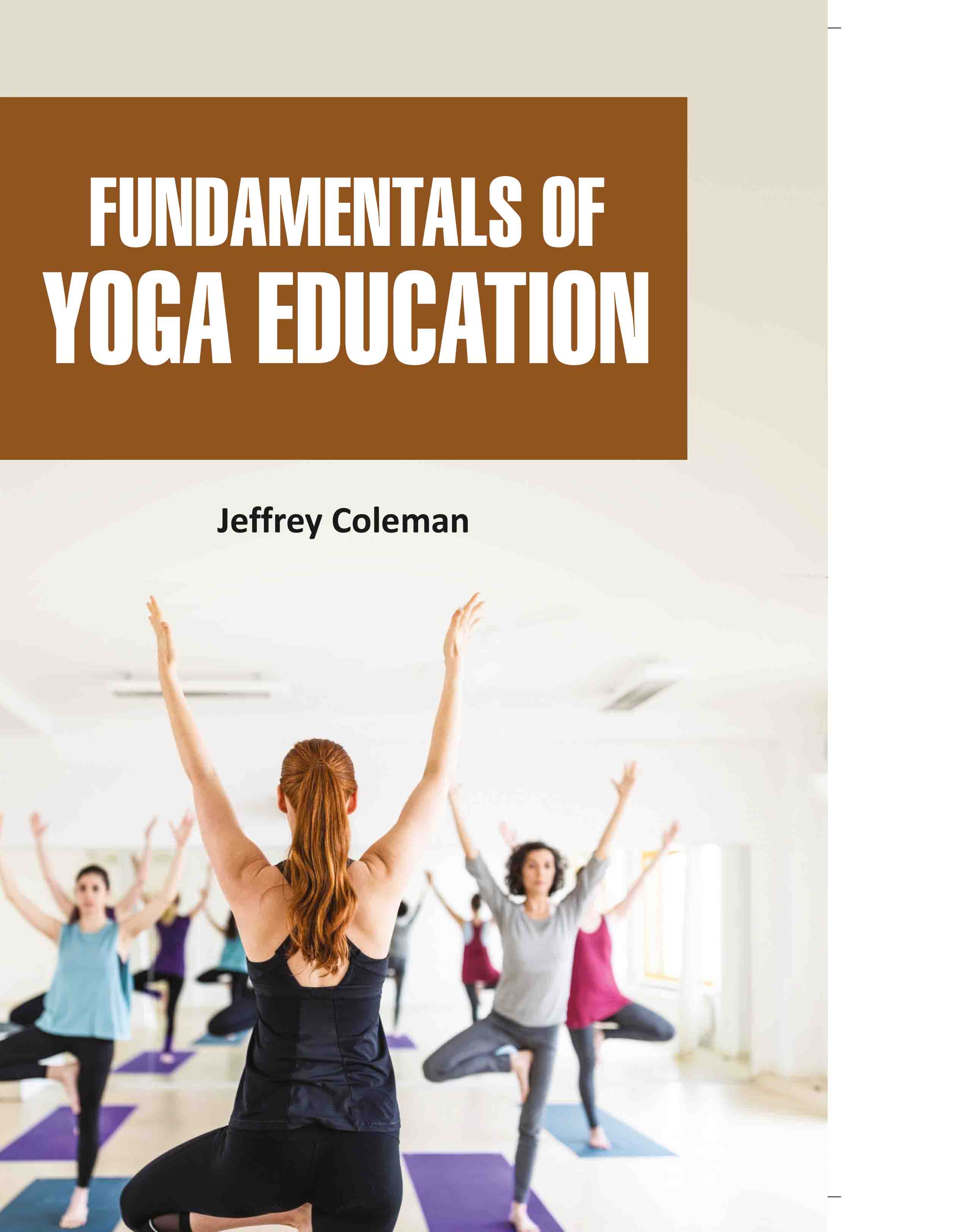 Fundamentals of Yoga Education