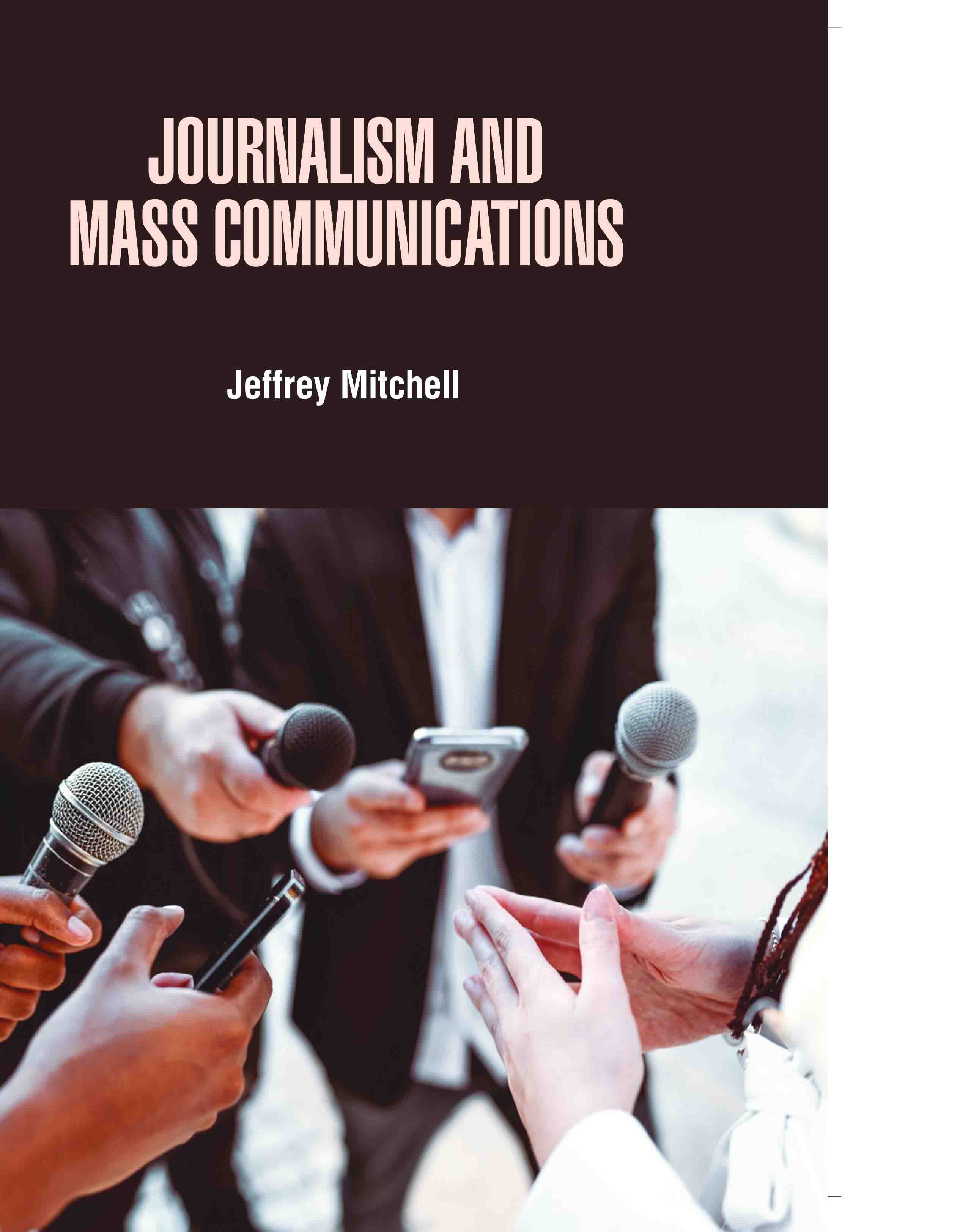 Journalism and Mass Communications