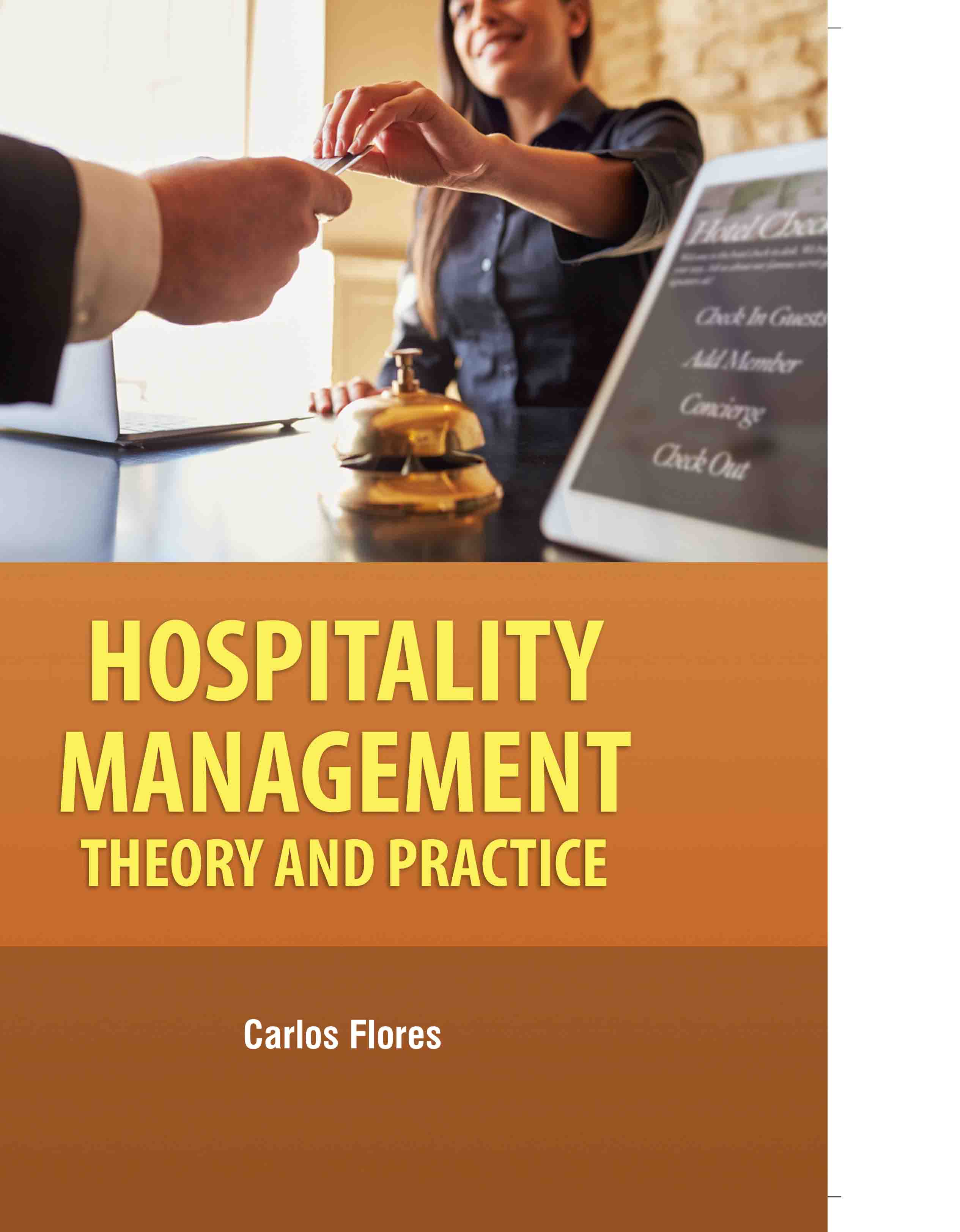 Hospitality Management: Theory and Practice