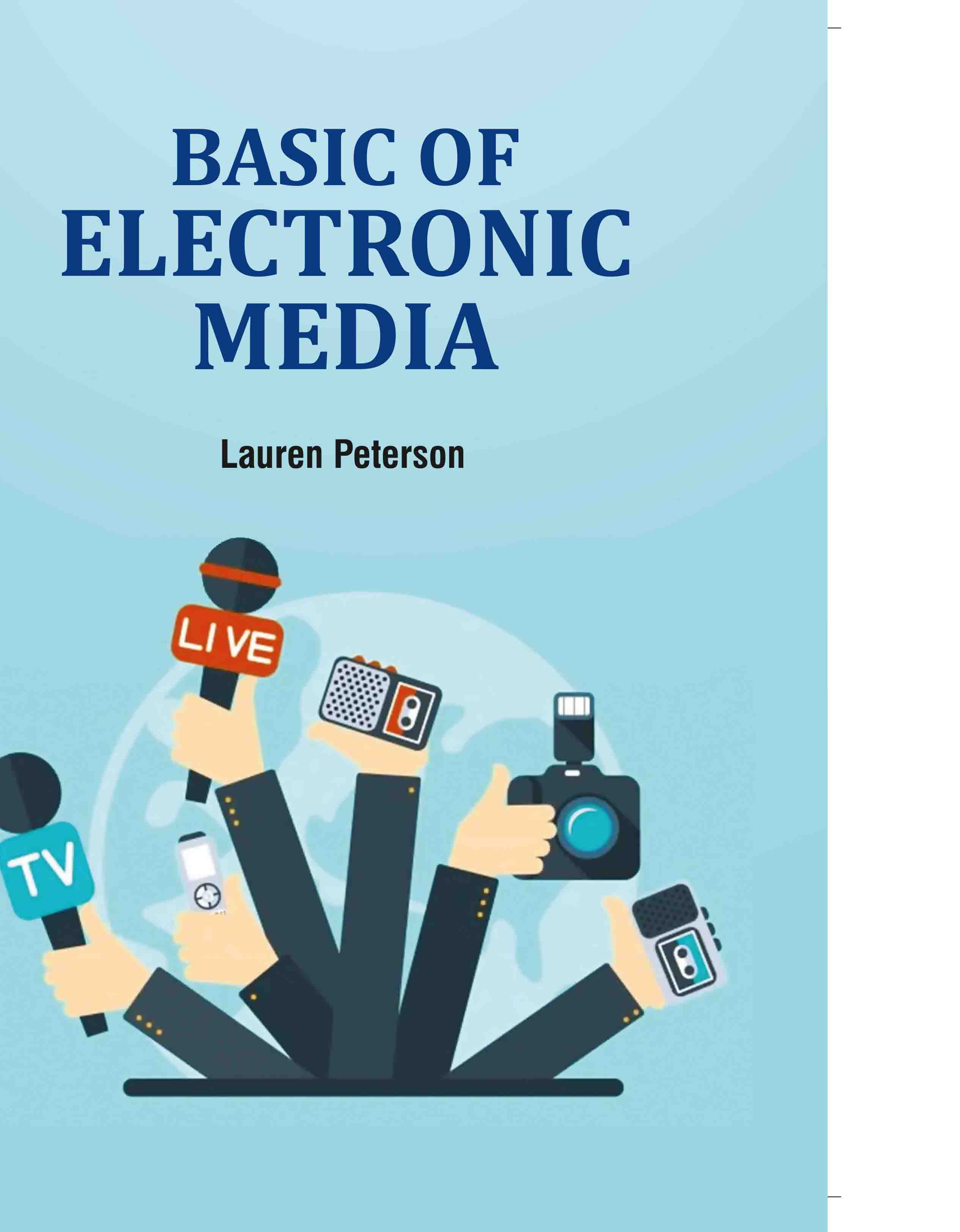 Basic of Electronic Media