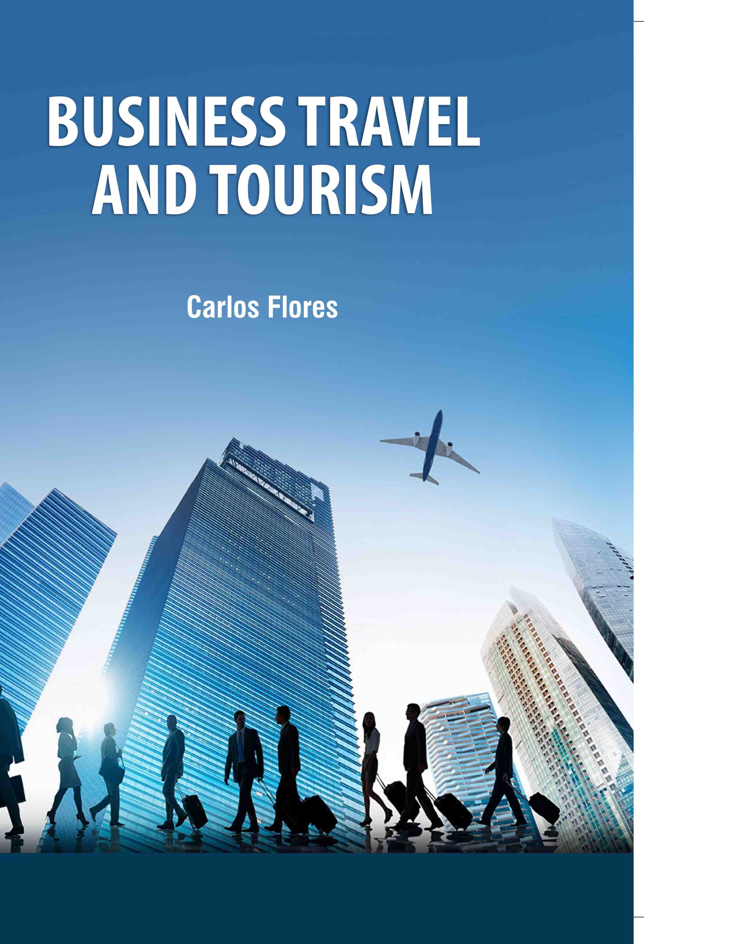 Business Travel and Tourism