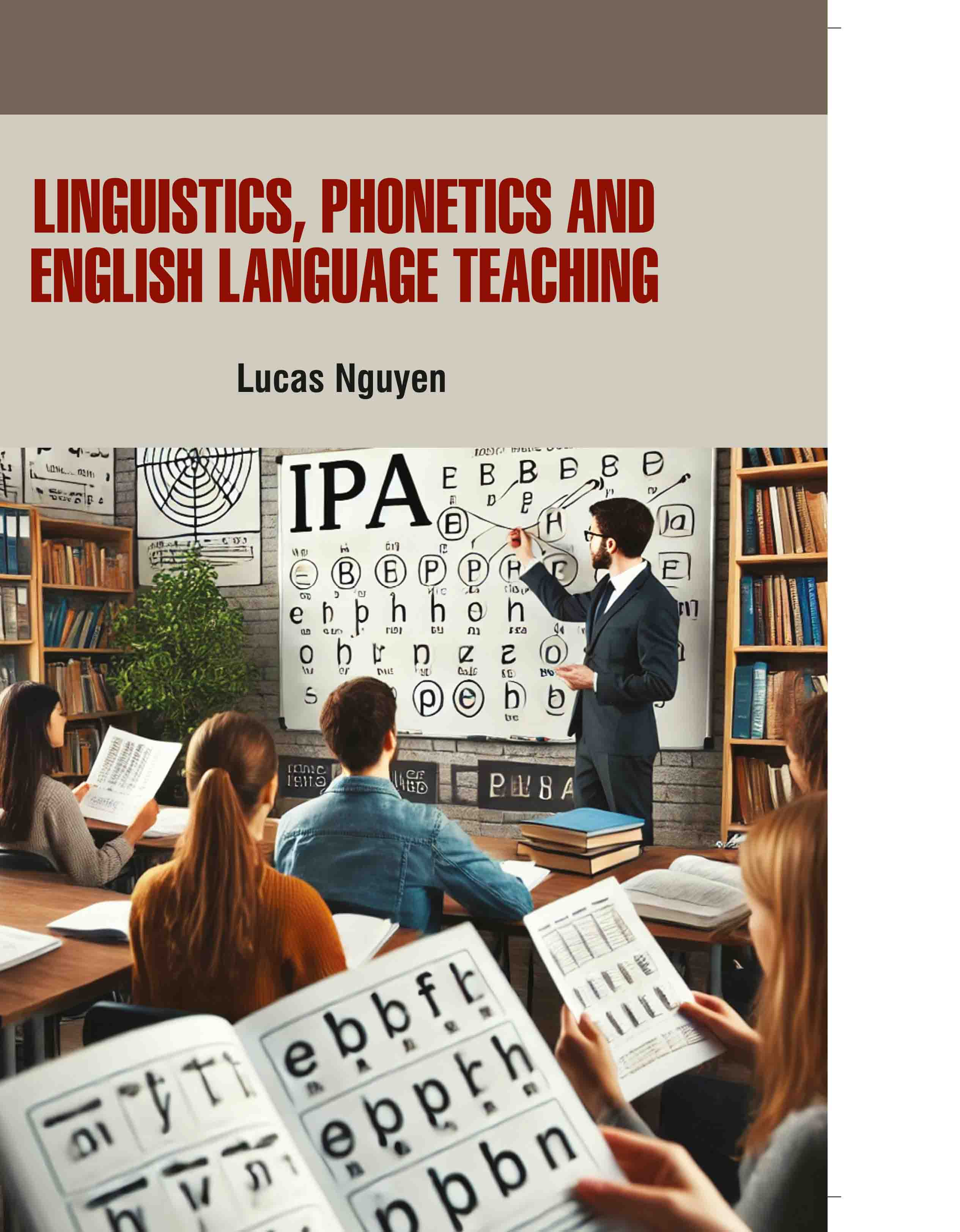 Linguistics, Phonetics and English Language Teaching