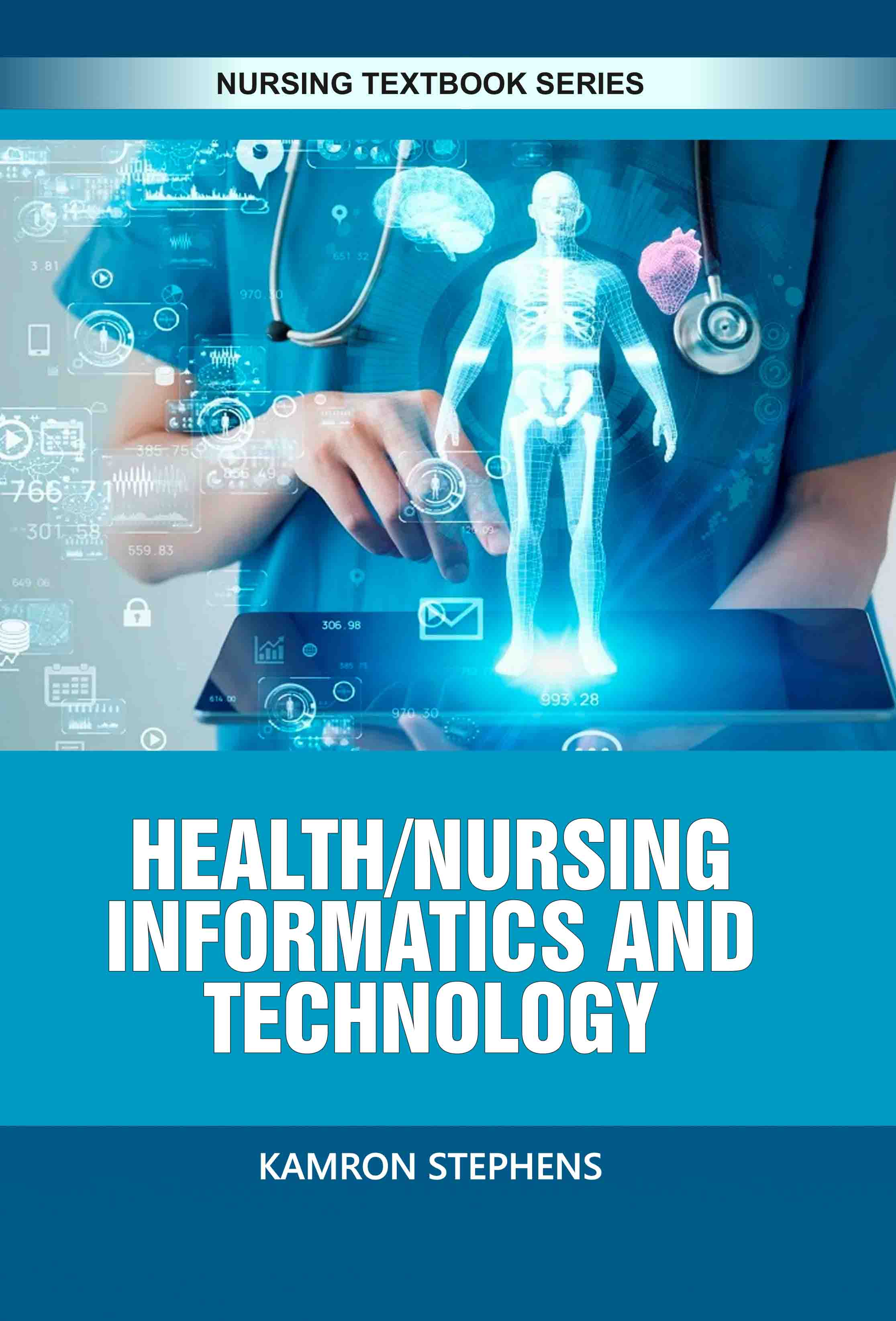 Health/Nursing Informatics & Technology