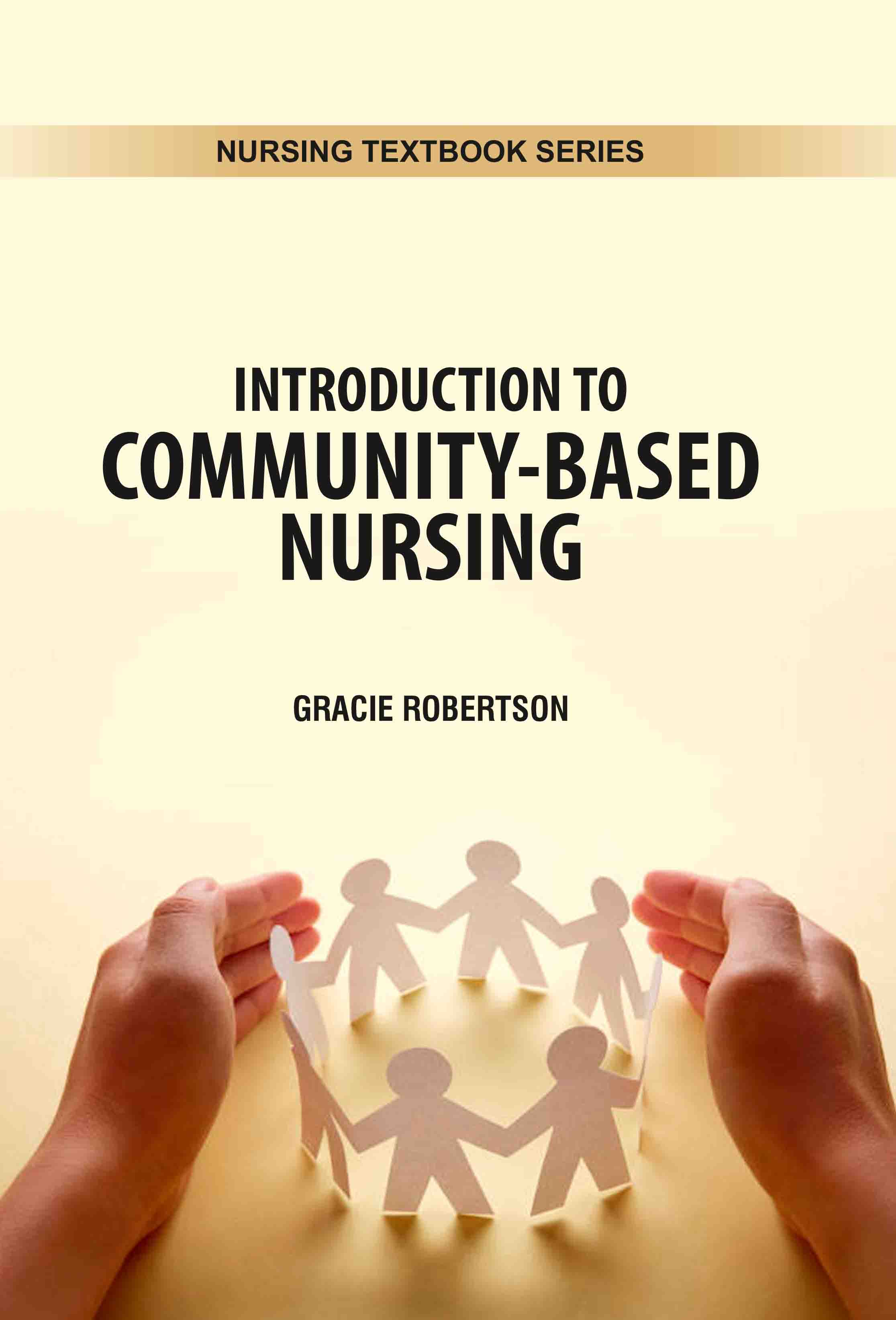 Introduction to Community-Based Nursing