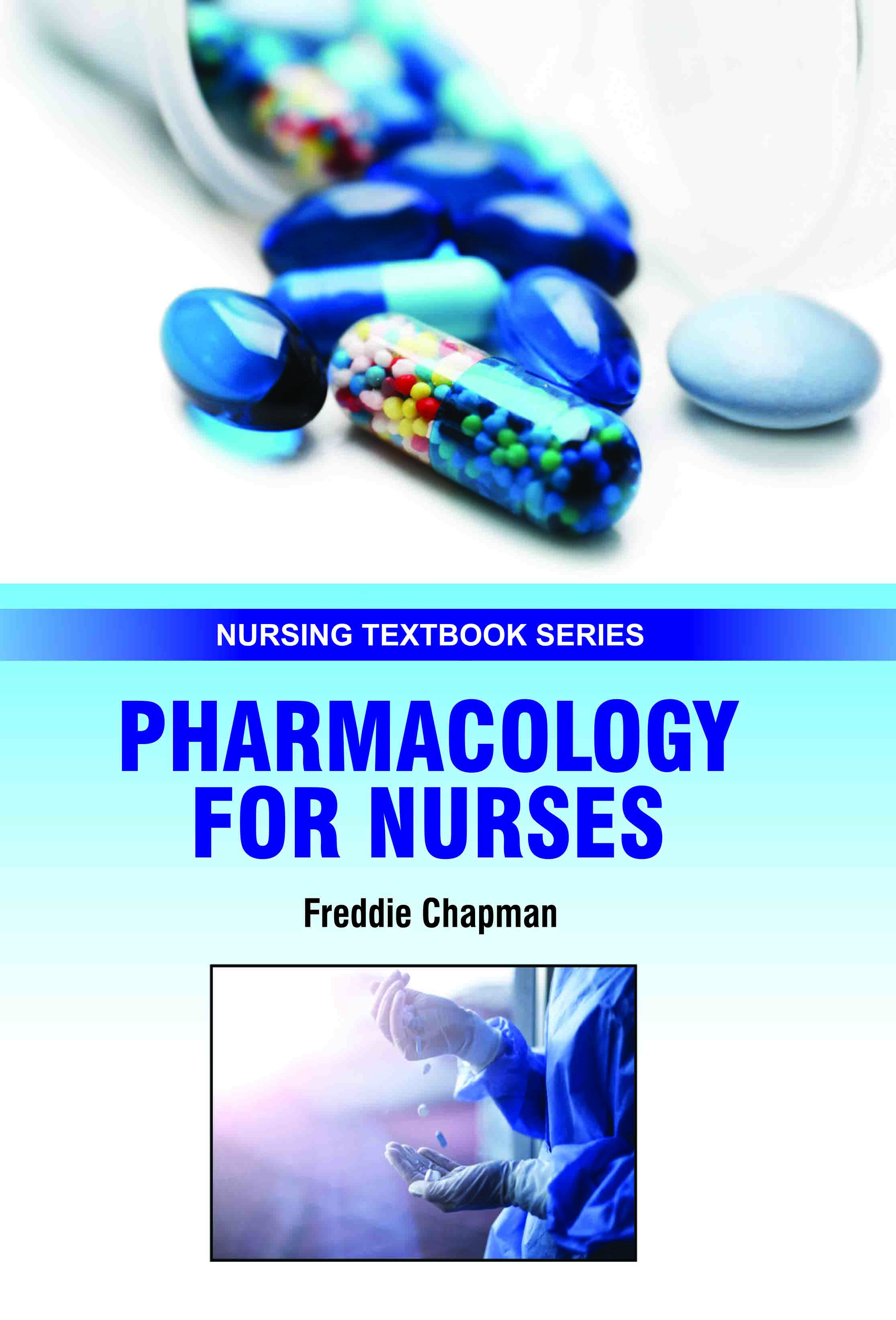 Pharmacology for Nurses