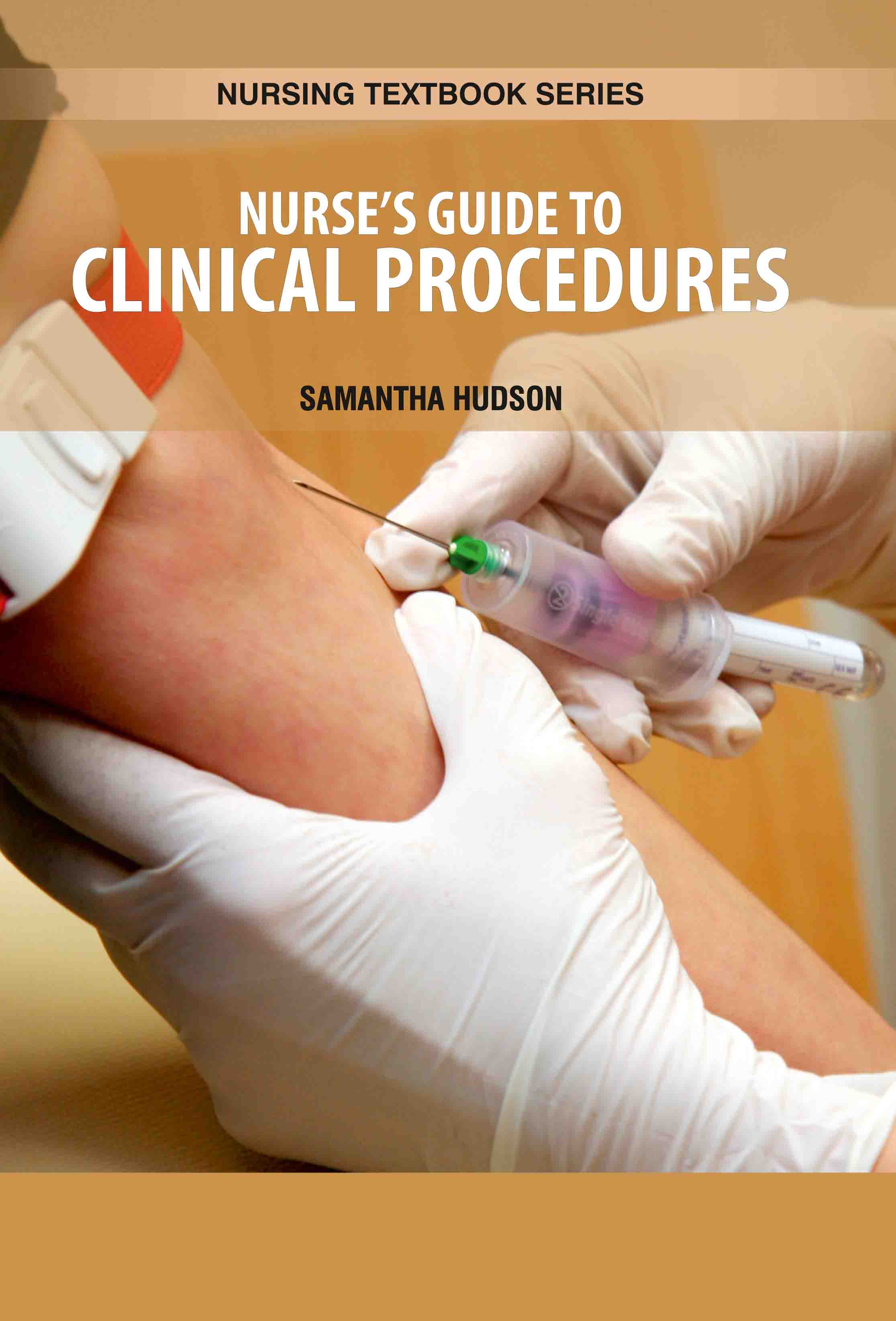 Nurses' Guide to Clinical Procedures