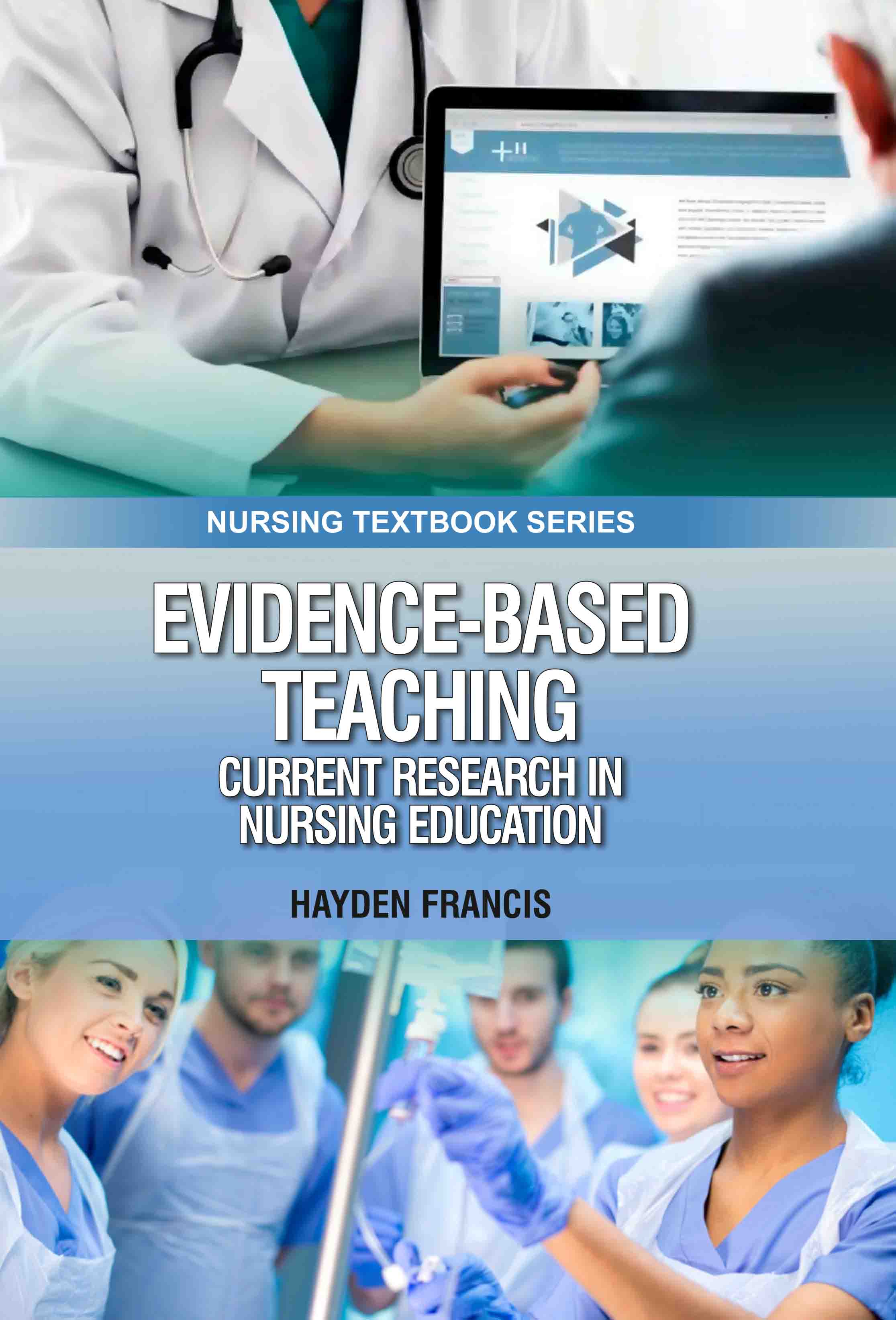 Evidence-Based Teaching: Current Research in Nursing Education