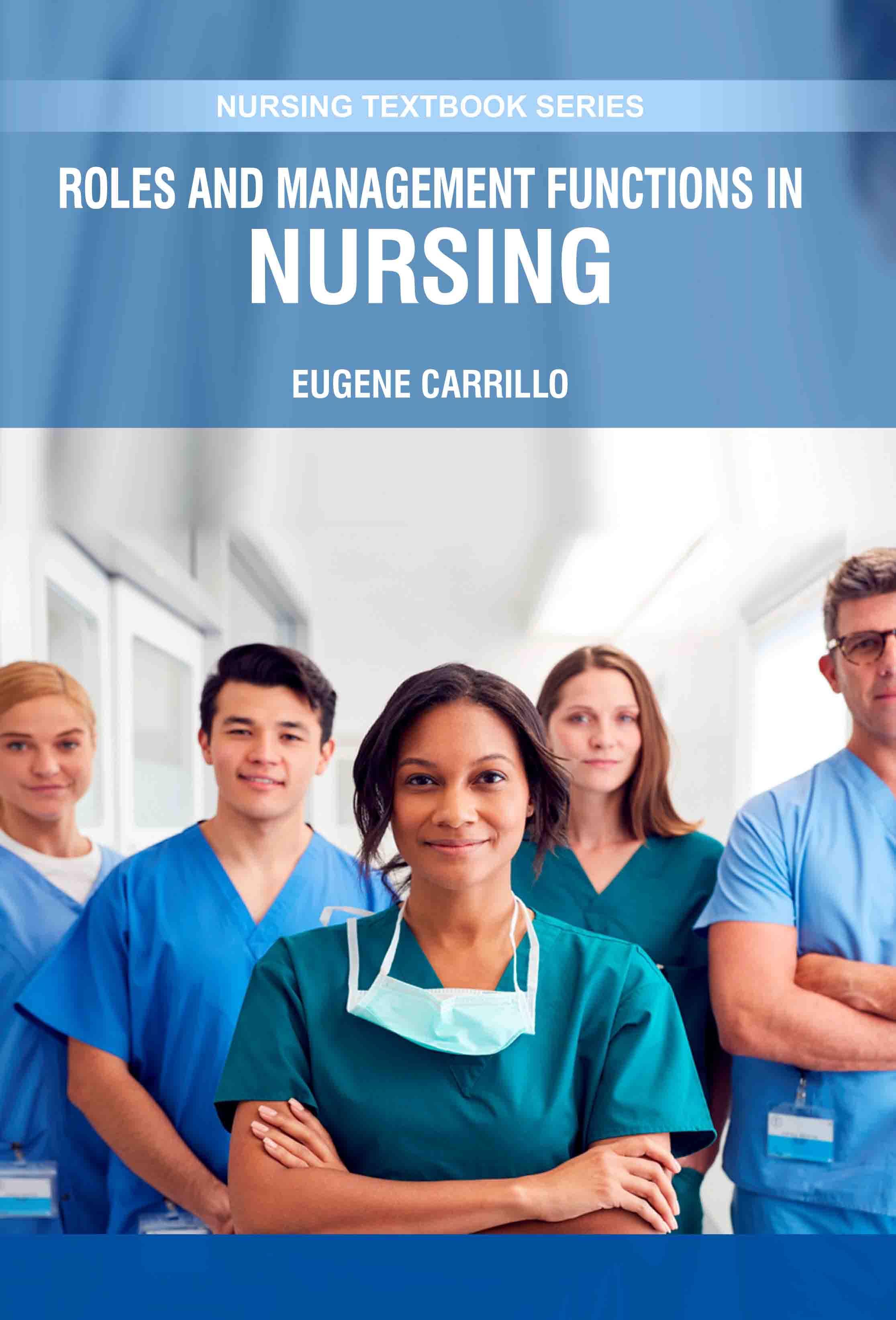 Roles & Management Functions in Nursing