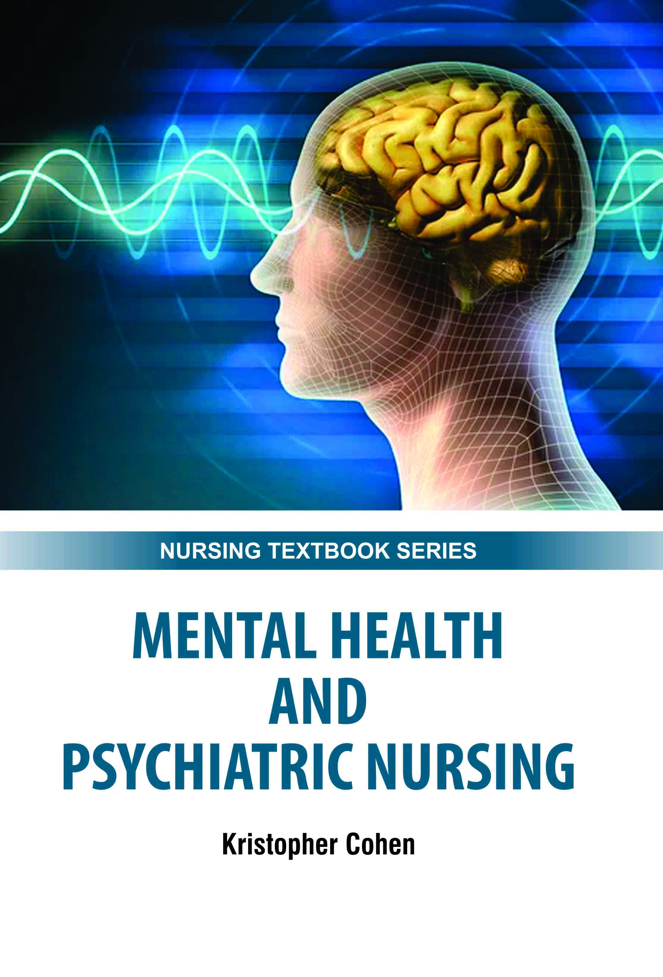 Mental Health & Psychiatric Nursing