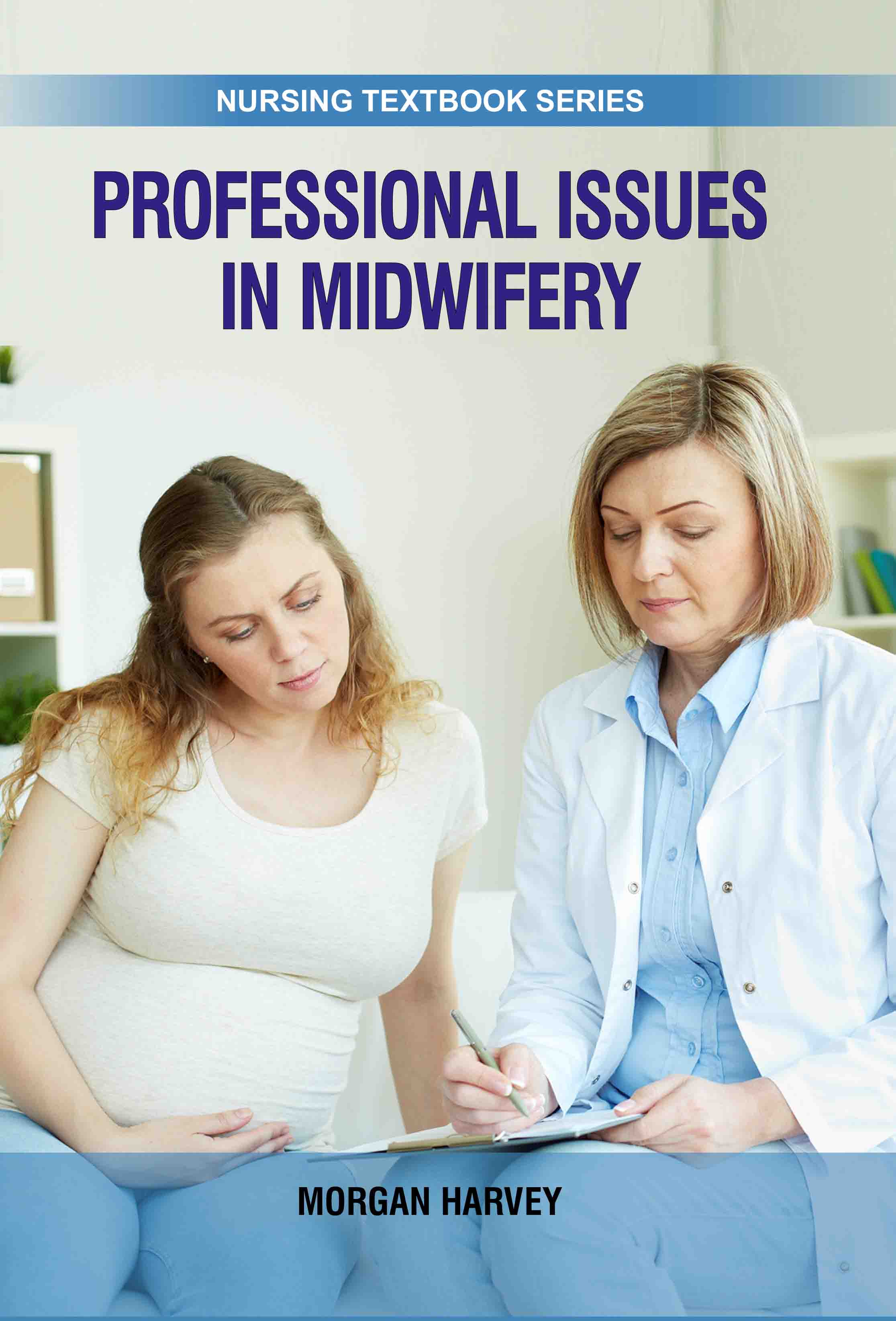 Professional Issues in Midwifery