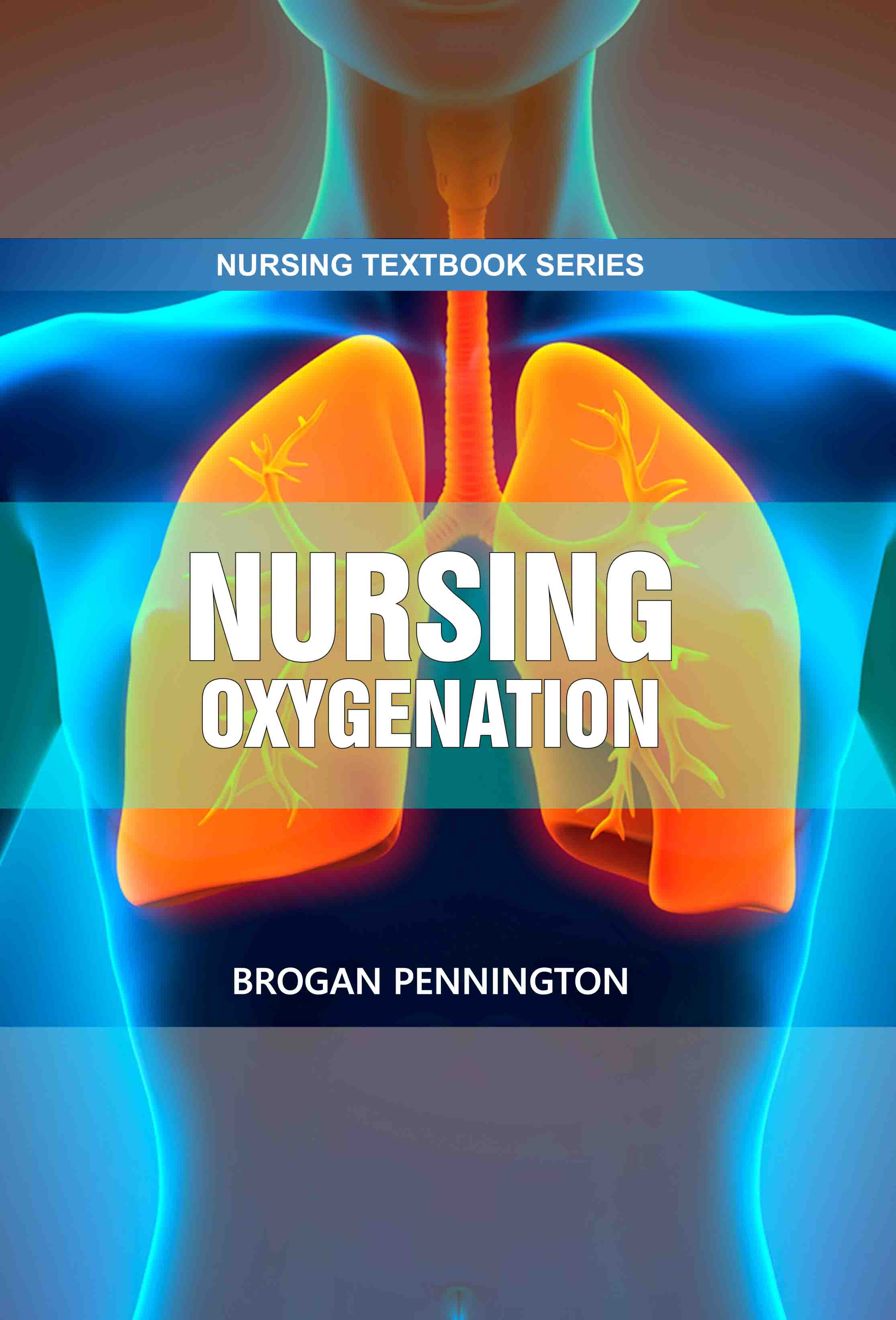 Nursing: Oxygenation