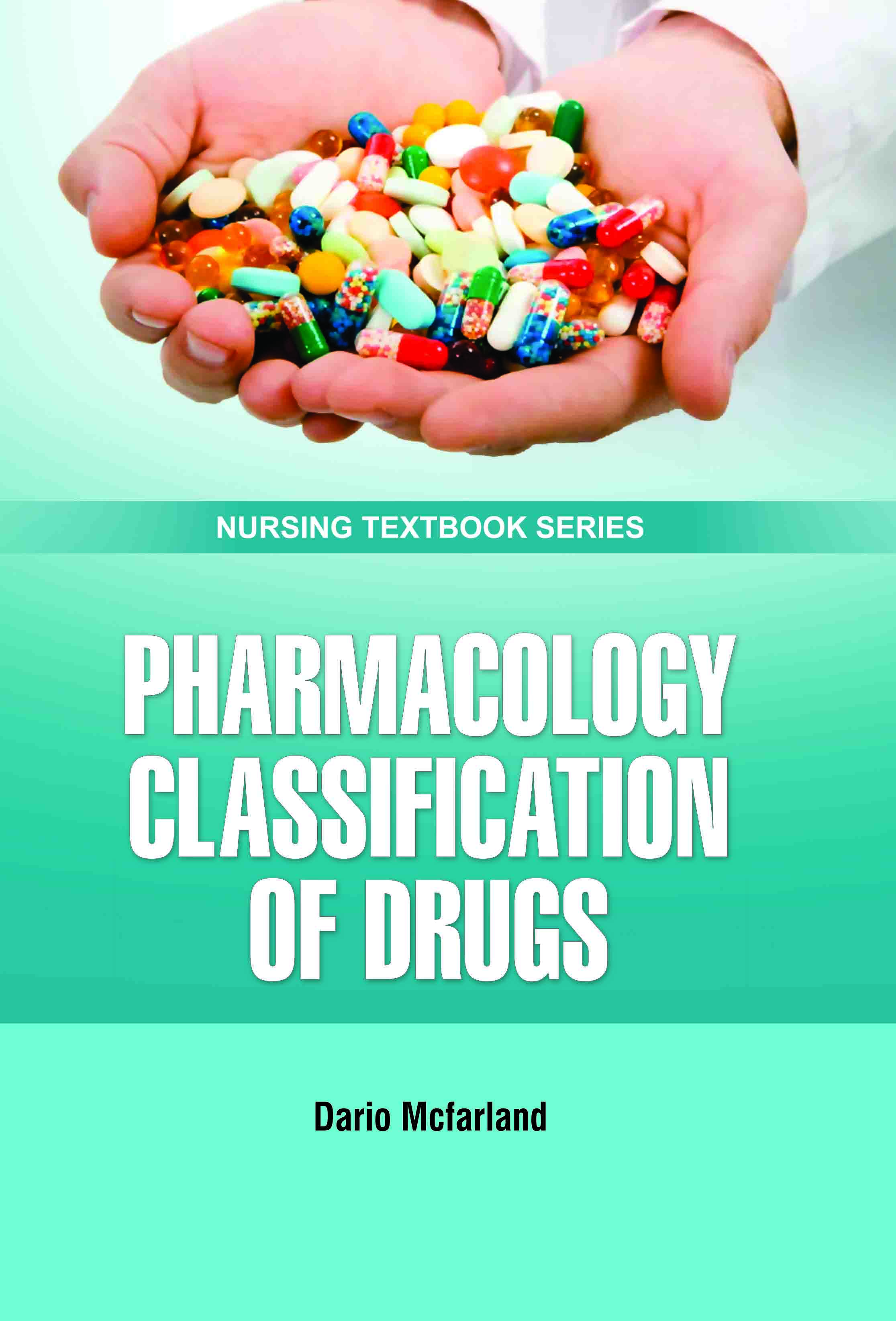 Pharmacology Classification of Drugs