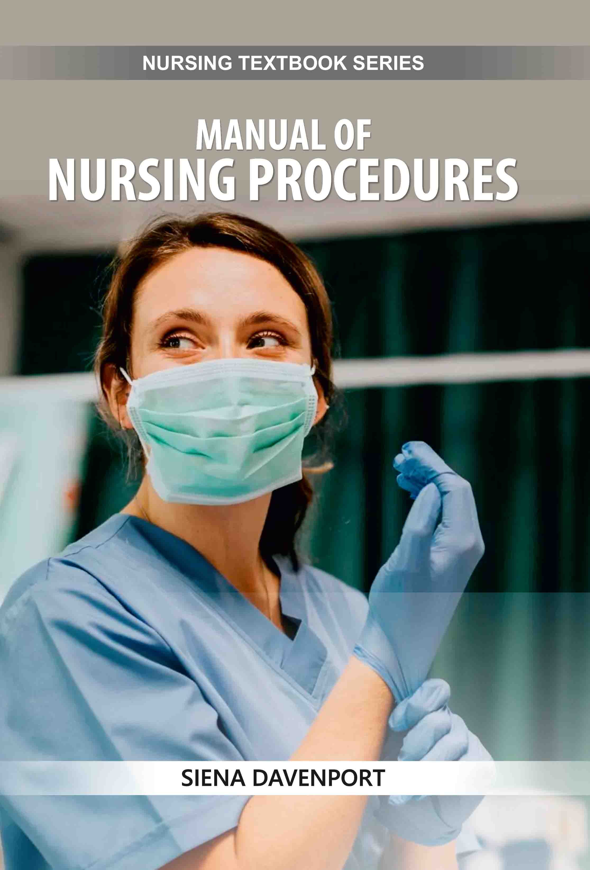 Manual of Nursing Procedures